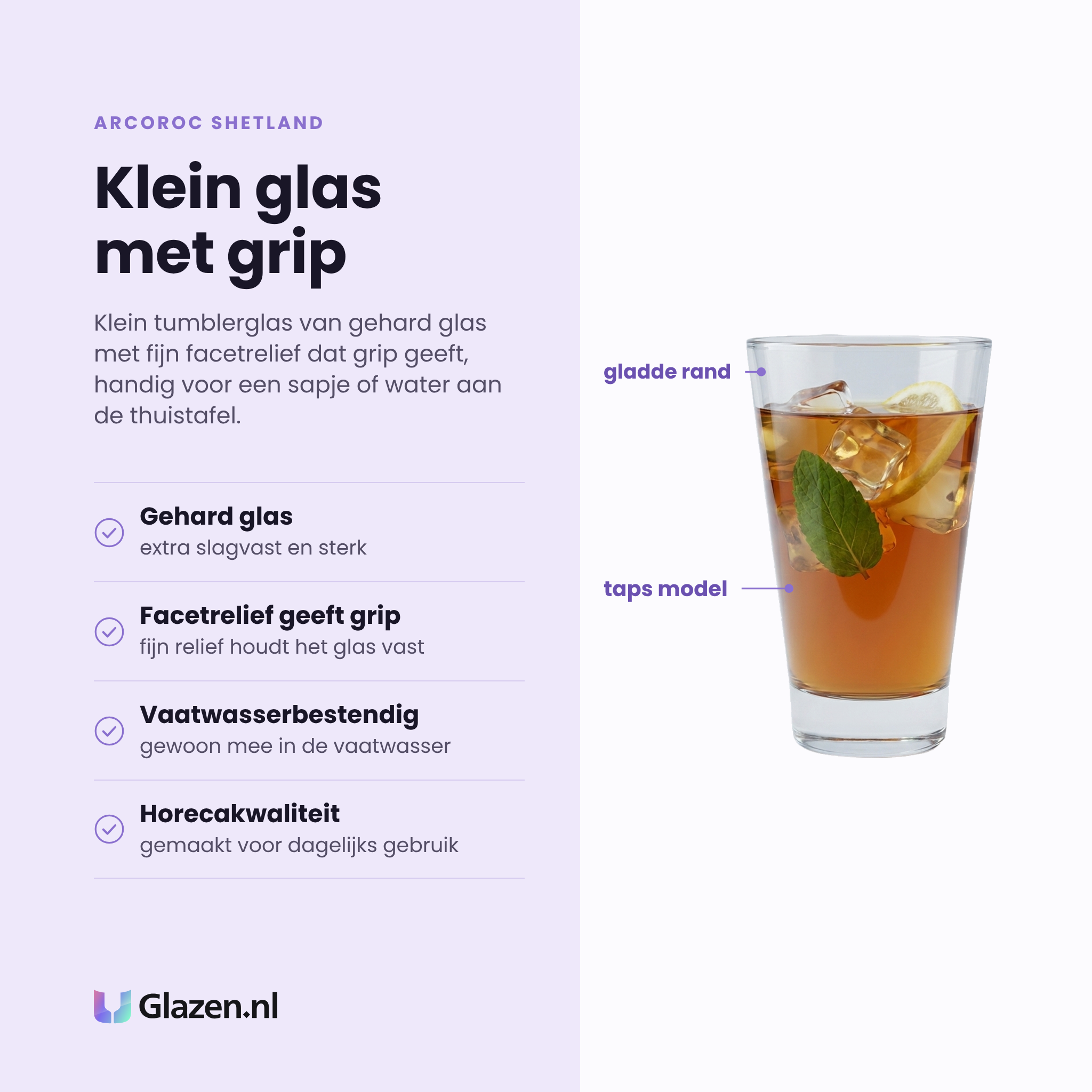 Arcoroc Shetland tumbler 15 cl eigenschappen: gehard glas, facetrelief geeft grip, vaatwasserbestendig, horecakwaliteit