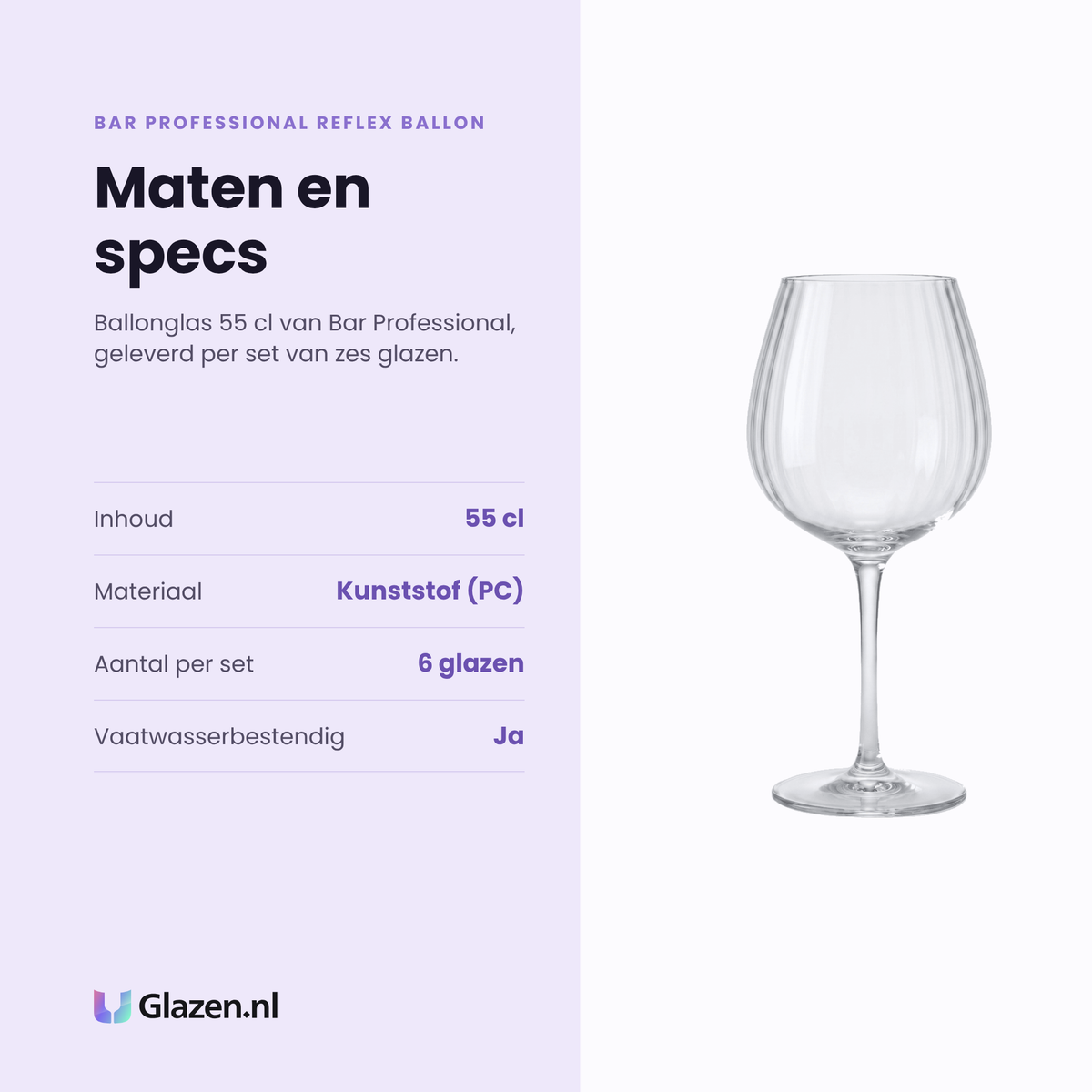 Bar Professional Reflex Ballon wijnglas 55 cl specificaties: inhoud 55 cl, kunststof PC, set van 6, vaatwasserbestendig