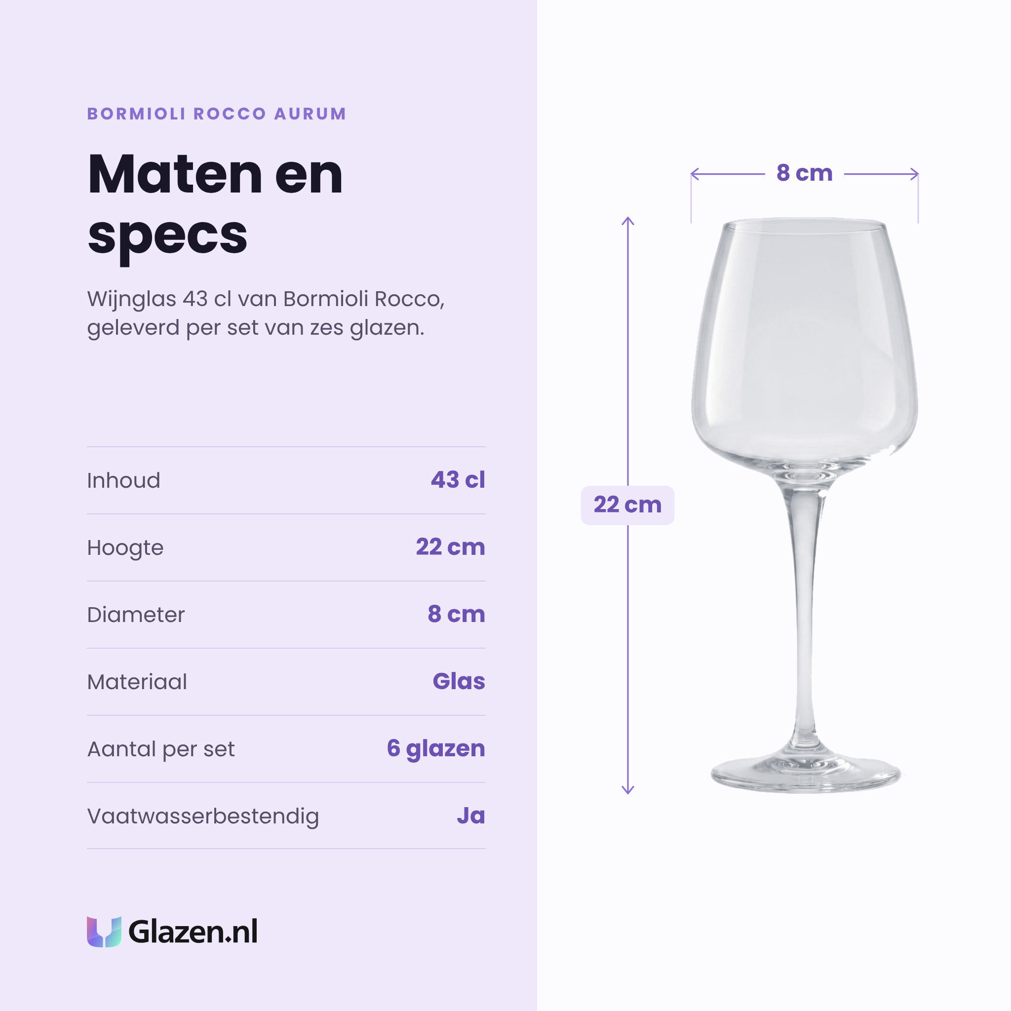 Bormioli Rocco Aurum wijnglas 43 cl specificaties: inhoud 43 cl, hoogte 22 cm, diameter 8 cm, glas, set van 6