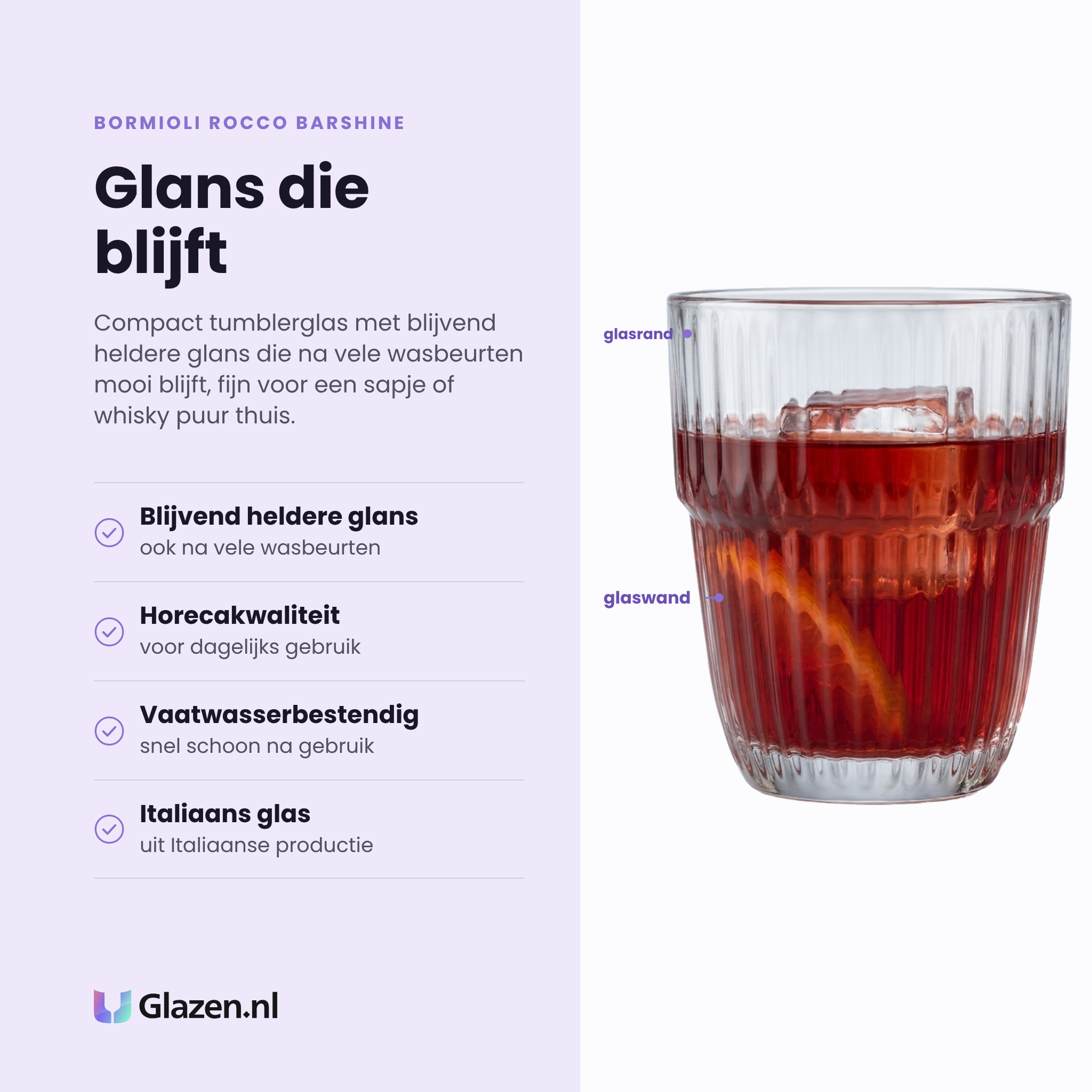 Bormioli Rocco Barshine tumbler 21 cl eigenschappen: blijvend heldere glans, horecakwaliteit voor dagelijks gebruik, vaatwasserbestendig, Italiaans glas