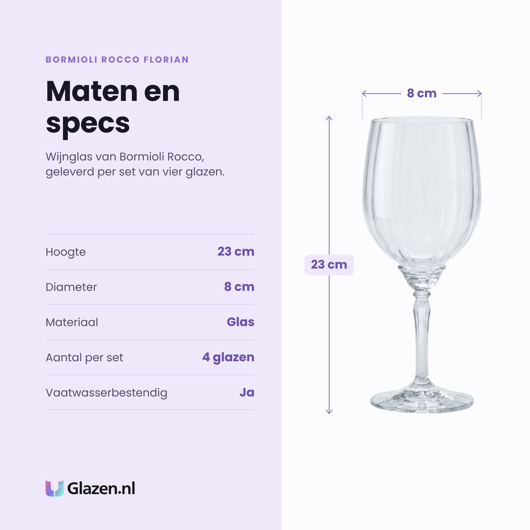 Bormioli Rocco Florian wijnglas 53,5 cl specificaties: hoogte 23 cm, diameter 8 cm, glas, set van 4