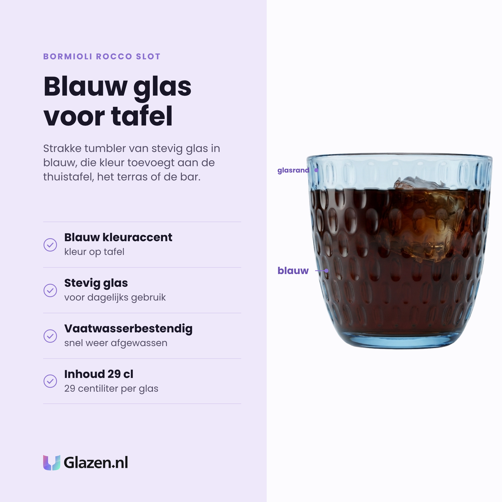 Bormioli Rocco Slot tumbler 29 cl blauw eigenschappen: blauw kleuraccent, stevig glas, strakke vorm, vaatwasserbestendig