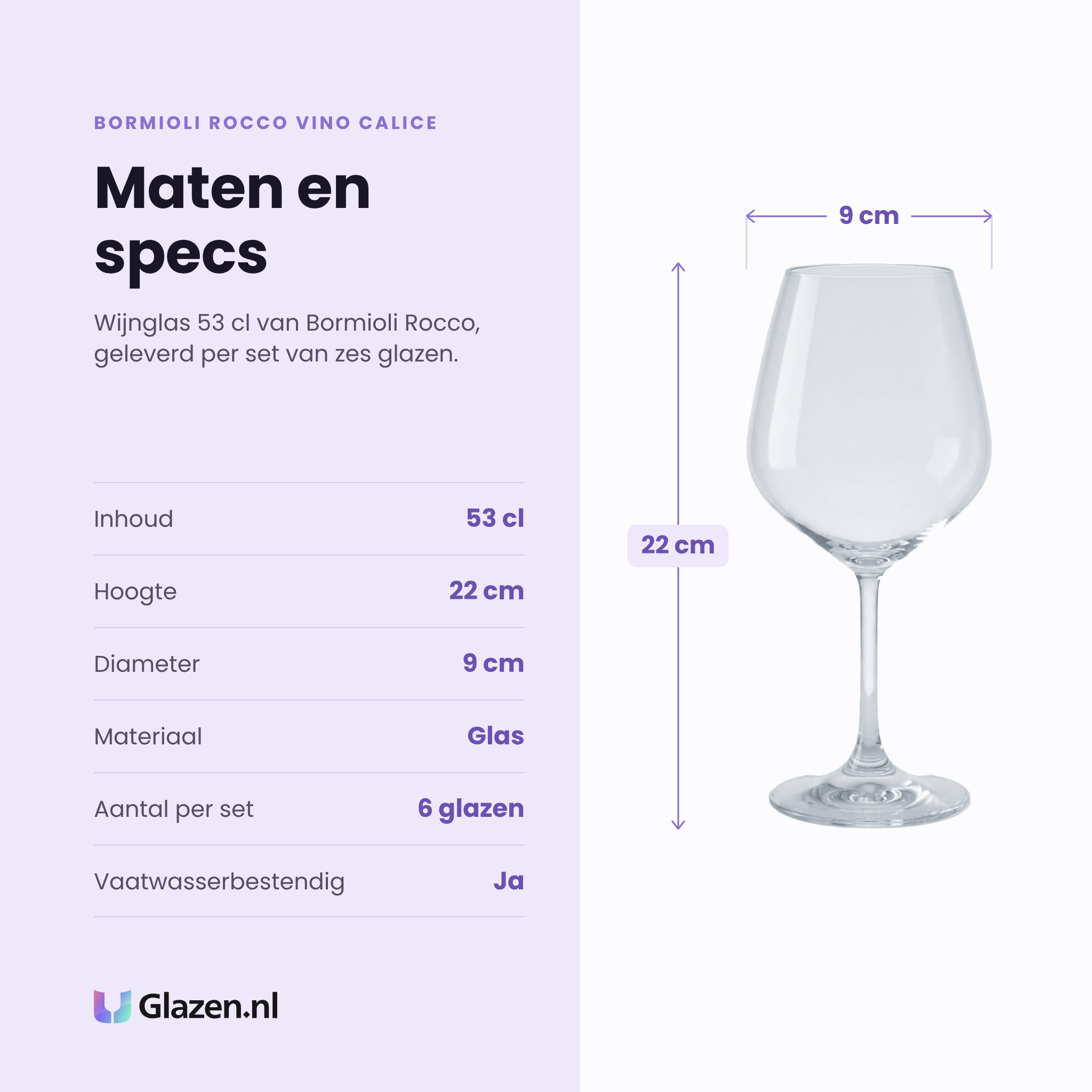 Bormioli Rocco Vino Calice wijnglas 53 cl specificaties: inhoud 53 cl, hoogte 22 cm, diameter 9 cm, glas, set van 6
