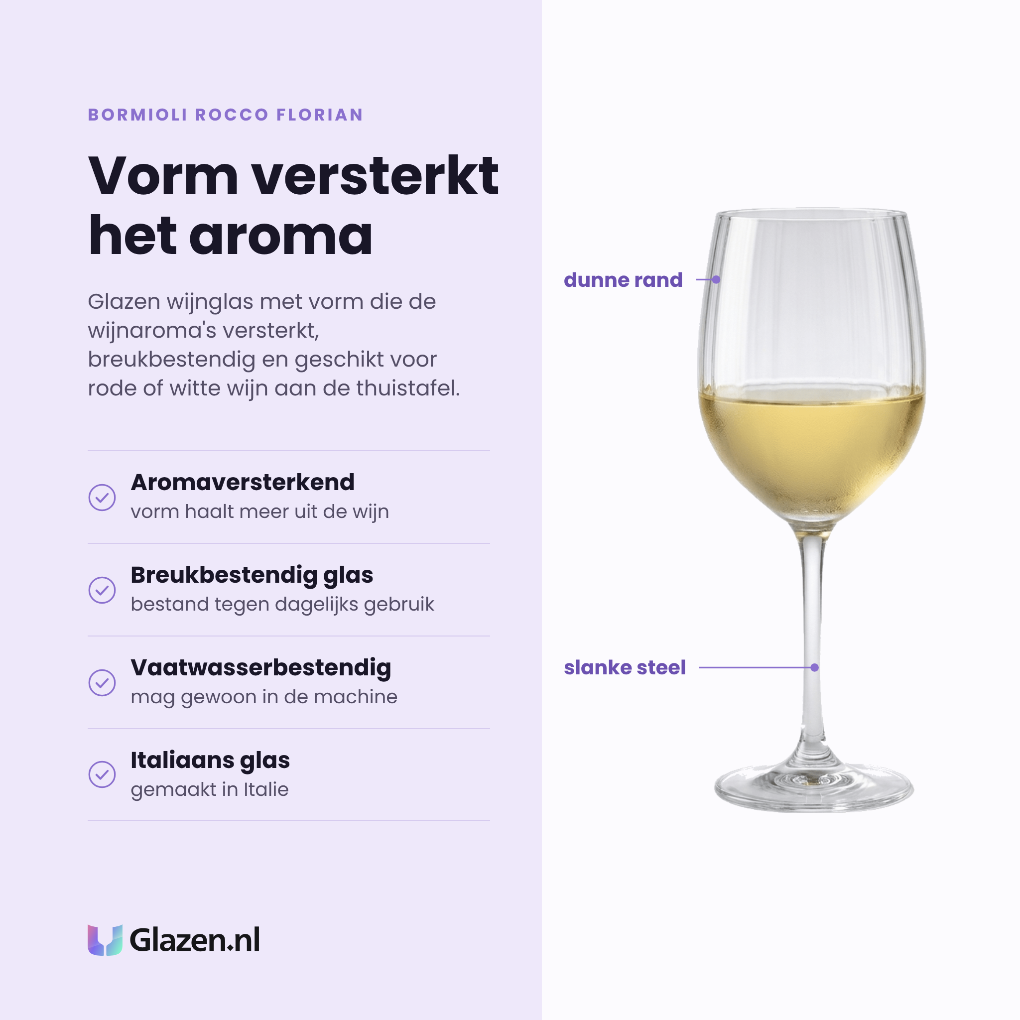 Bormioli Rocco Florian wijnglas 38 cl eigenschappen: vorm versterkt wijnaroma, breukbestendig glas, vaatwasserbestendig, Italiaans glas