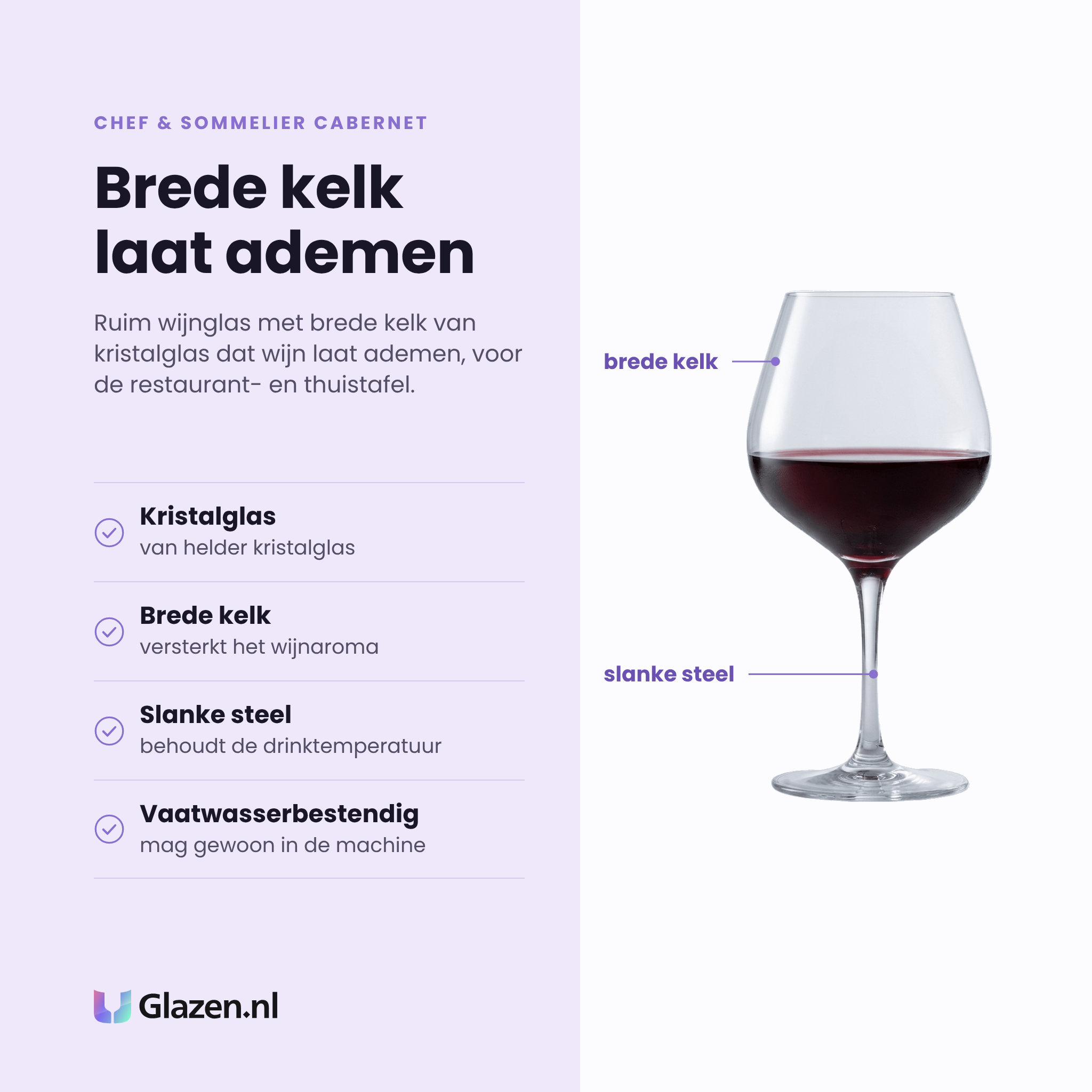 Chef & Sommelier Cabernet wijnglas 50 cl eigenschappen: helder kristalglas, brede kelk, slanke steel, vaatwasserbestendig