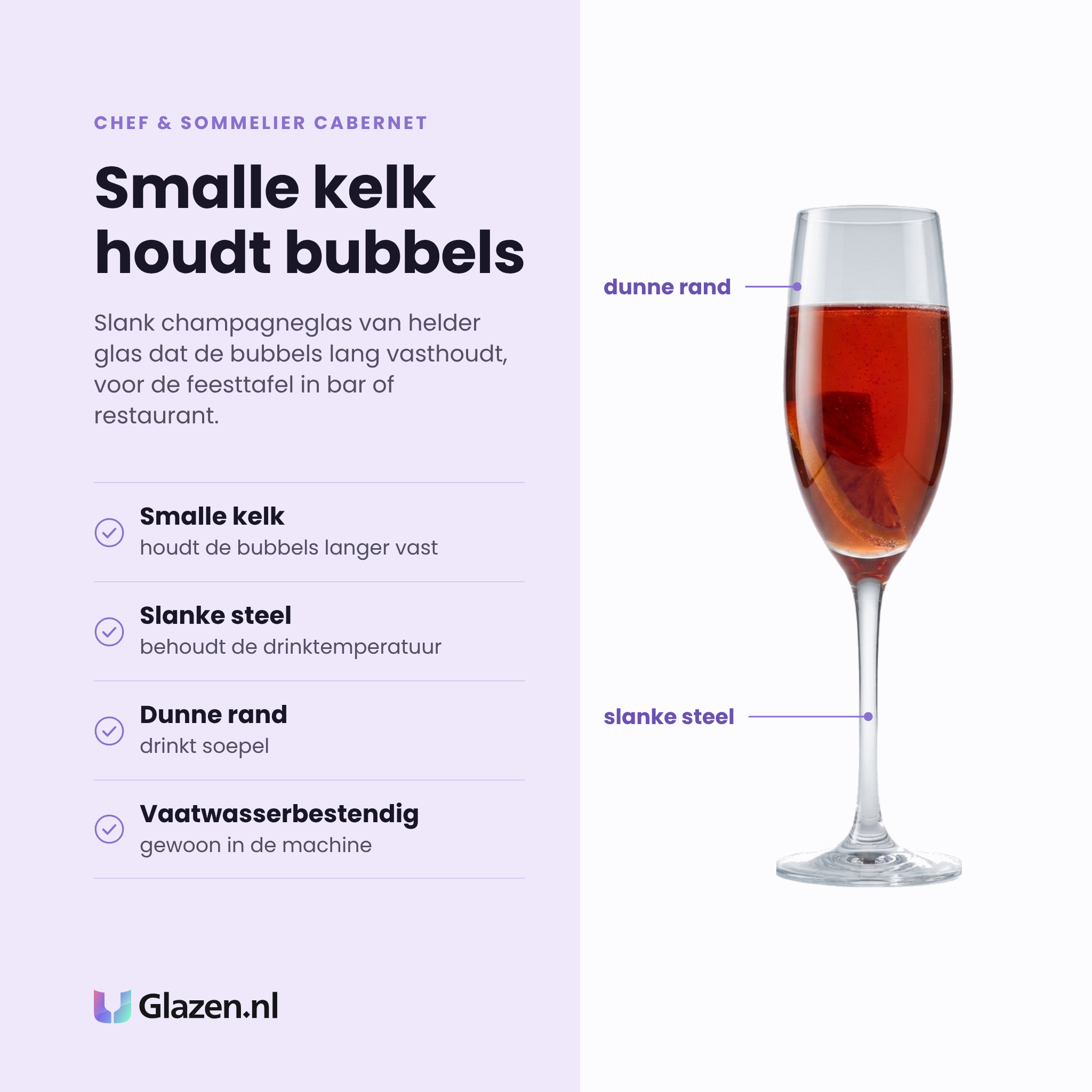 Chef & Sommelier Cabernet champagneflute 24 cl eigenschappen: smalle kelk, slanke steel, dunne rand, vaatwasserbestendig
