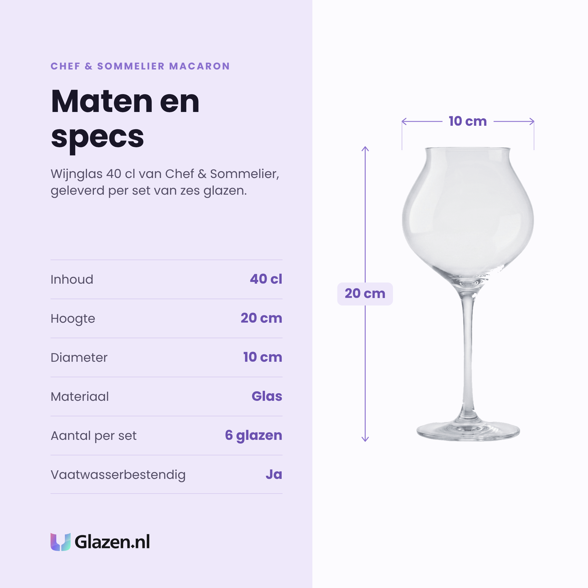 Chef & Sommelier Macaron wijnglas 40 cl specificaties: inhoud 40 cl, hoogte 20 cm, diameter 10 cm, glas, set van 6