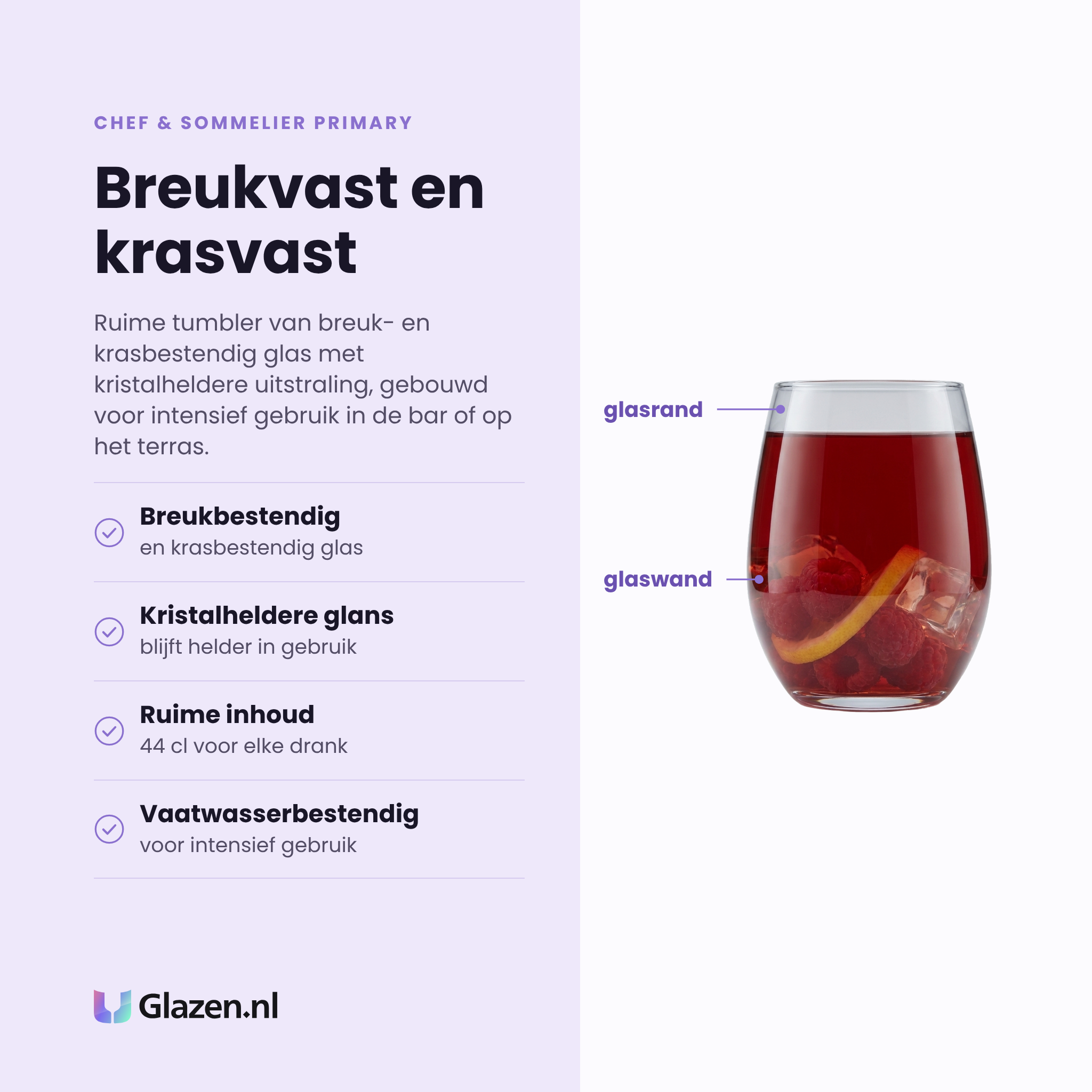 Chef & Sommelier Primary tumbler 44 cl eigenschappen: breukbestendig en krasbestendig glas, kristalheldere glans, ruime inhoud van 44 cl, vaatwasserbestendig
