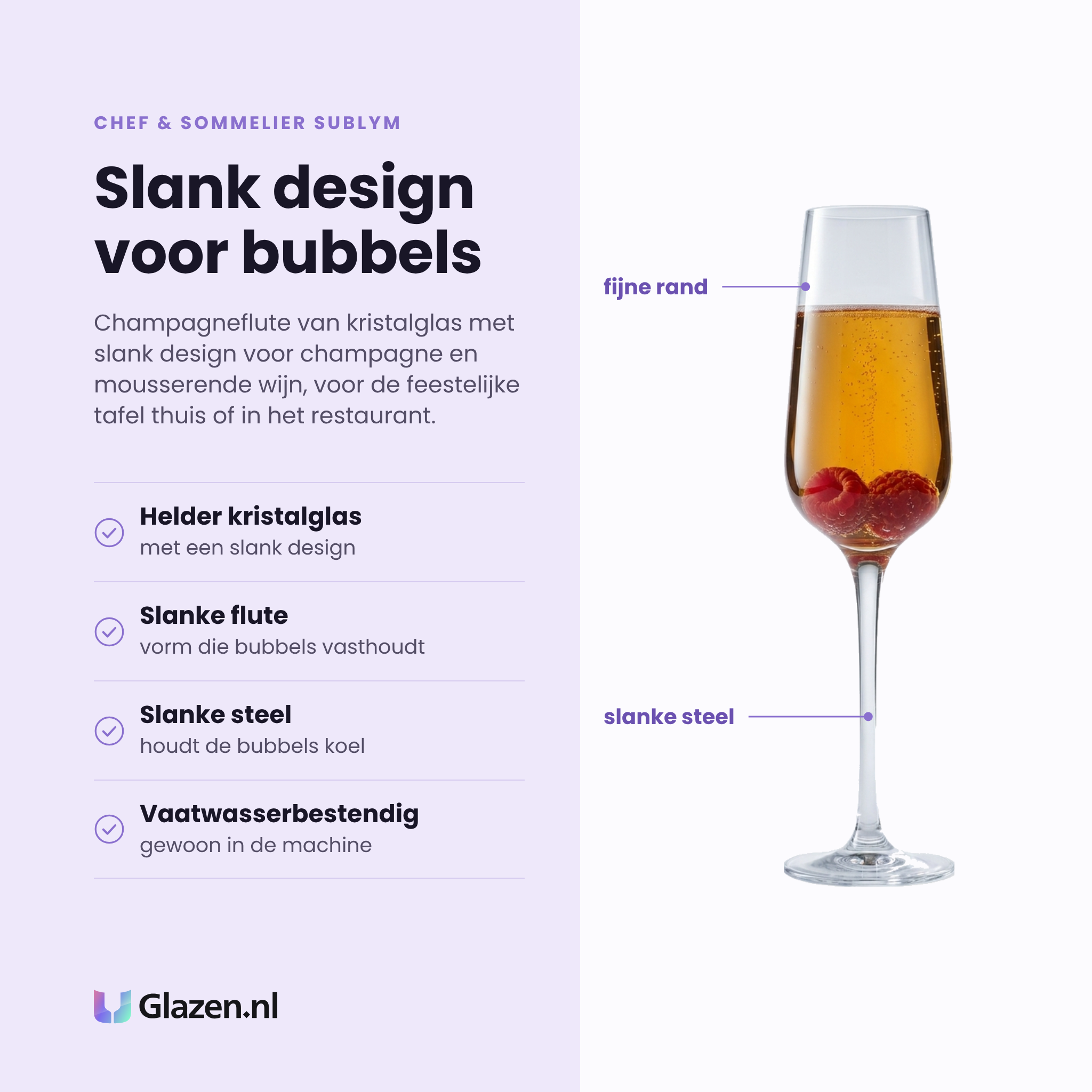 Chef & Sommelier Sublym champagneflute 21 cl eigenschappen: helder kristalglas, slanke flute, slanke steel, vaatwasserbestendig
