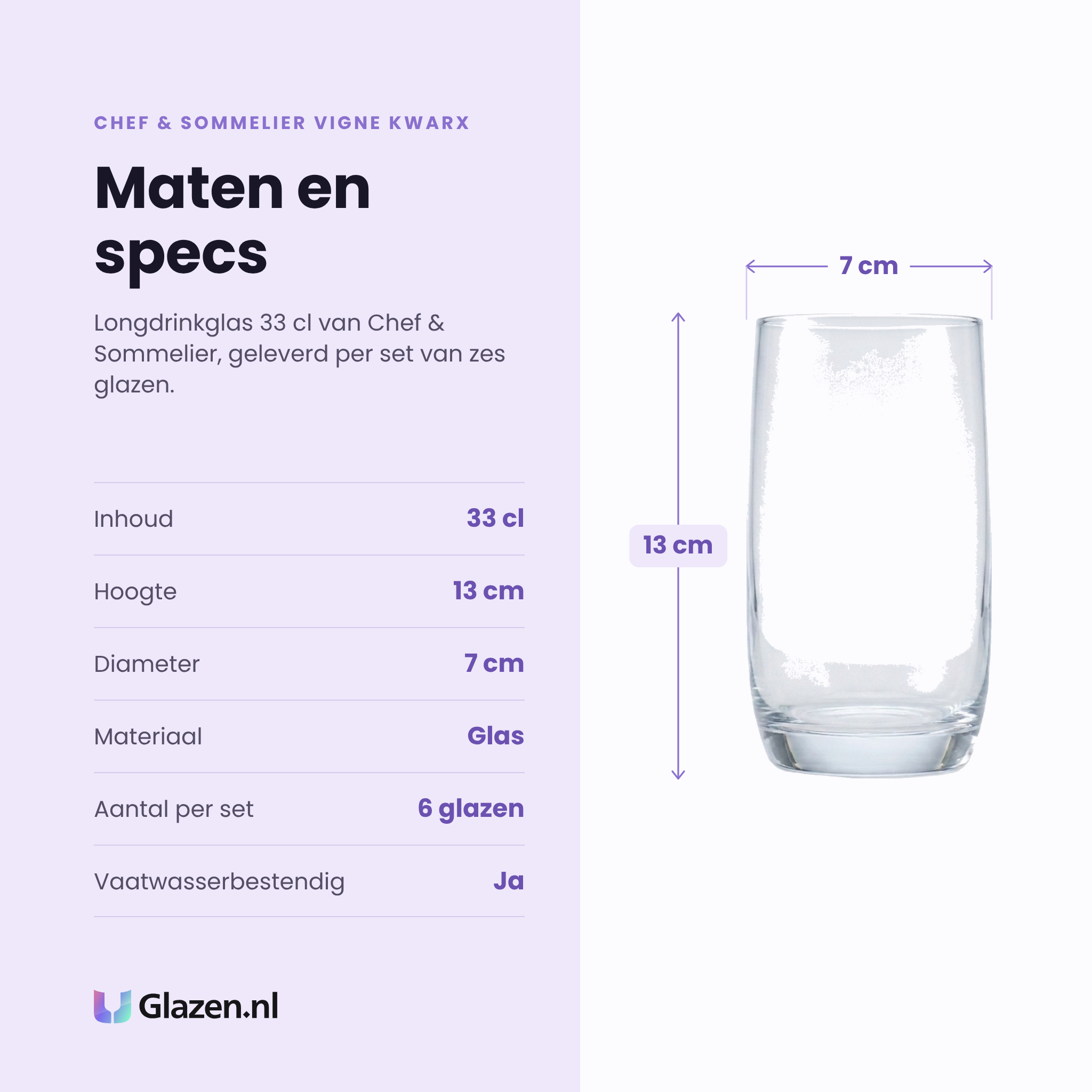 Chef & Sommelier Vigne Kwarx longdrinkglas 33 cl specificaties: inhoud 33 cl, hoogte 13 cm, diameter 7 cm, glas, set van 6