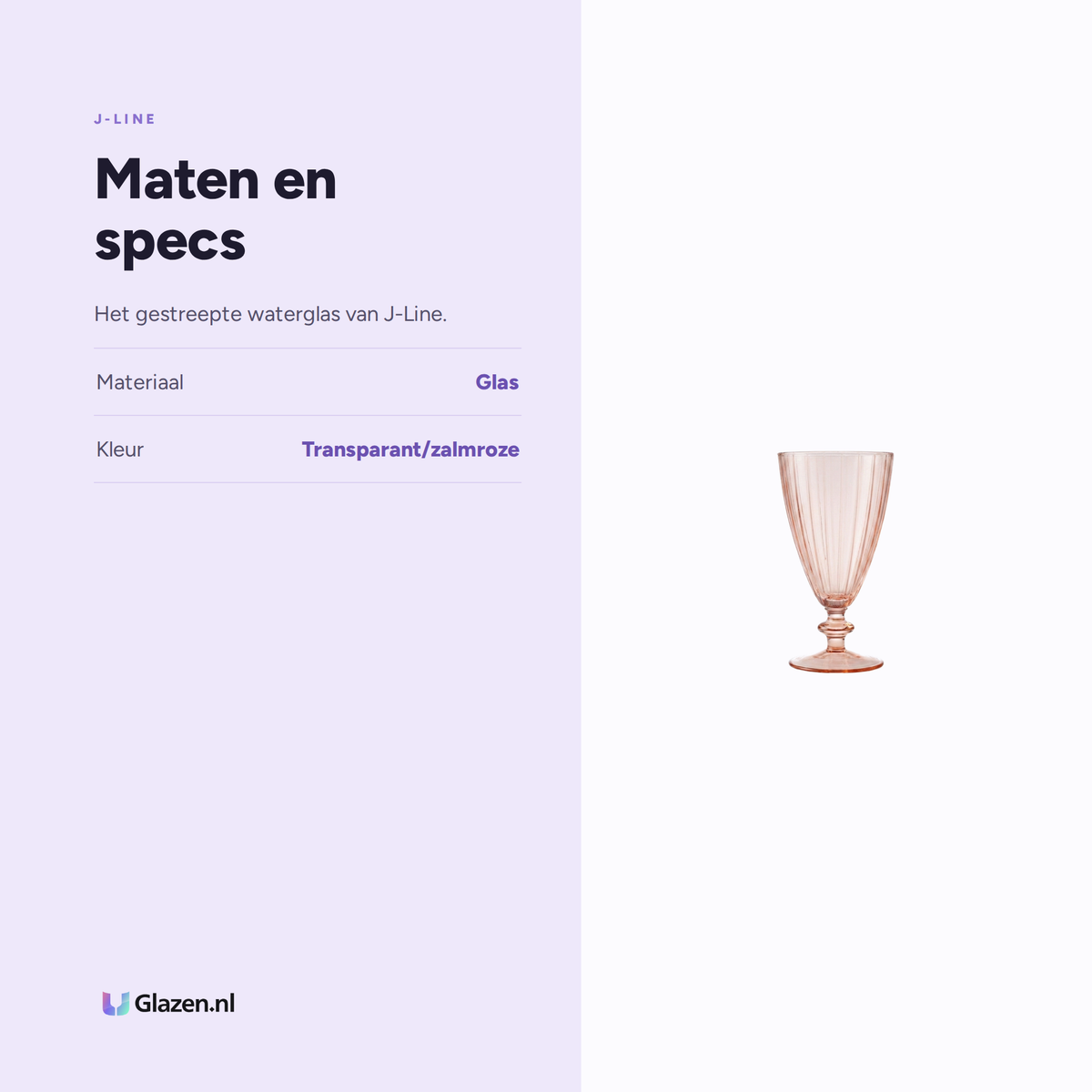 Maten en specs van J-Line Waterglas Gestreept Transparant/Zalmroze