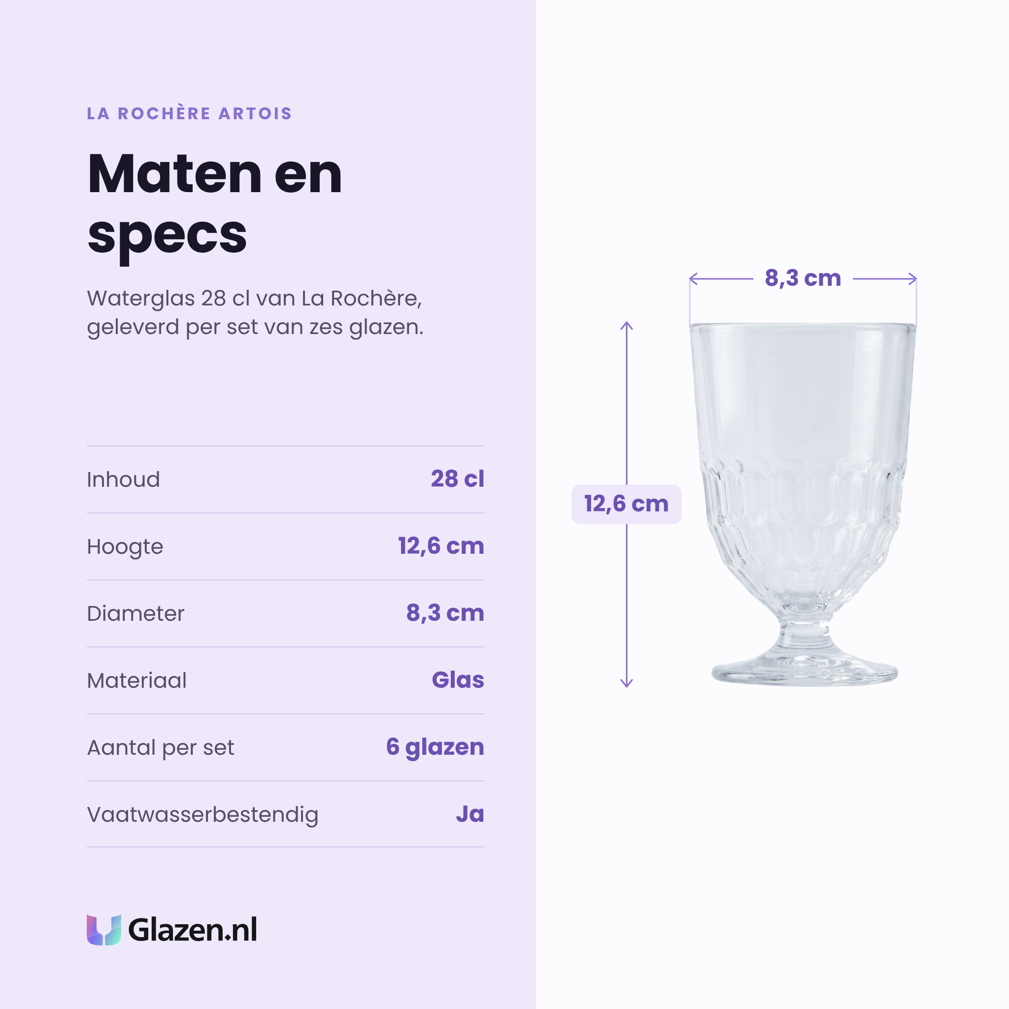 La Rochère Artois waterglas 28 cl specificaties: inhoud 28 cl, hoogte 12,6 cm, diameter 8,3 cm, glas, set van 6