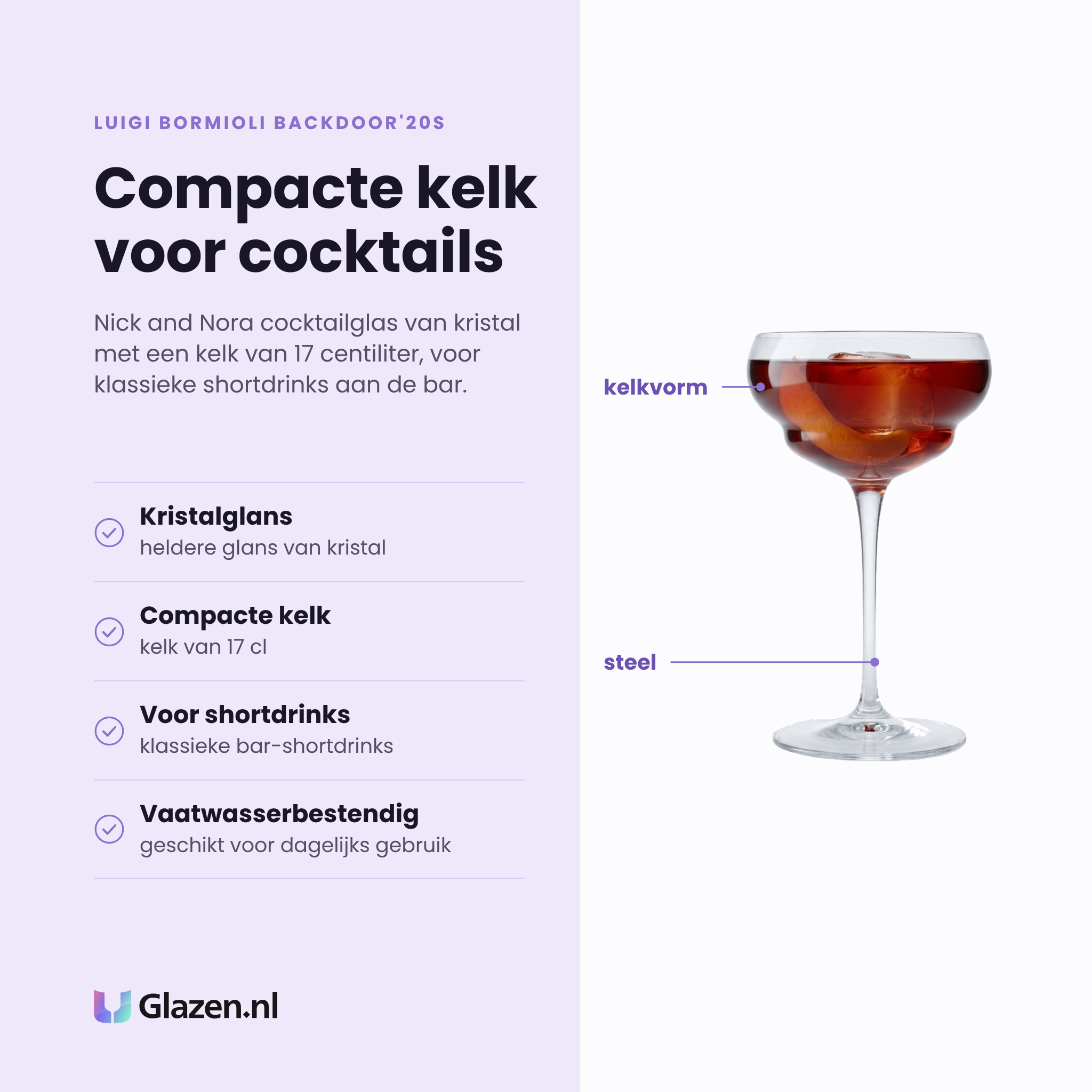 Luigi Bormioli Backdoor'20s cocktailglas 17 cl eigenschappen: kristalglans, compacte kelk, geschikt voor shortdrinks, vaatwasserbestendig