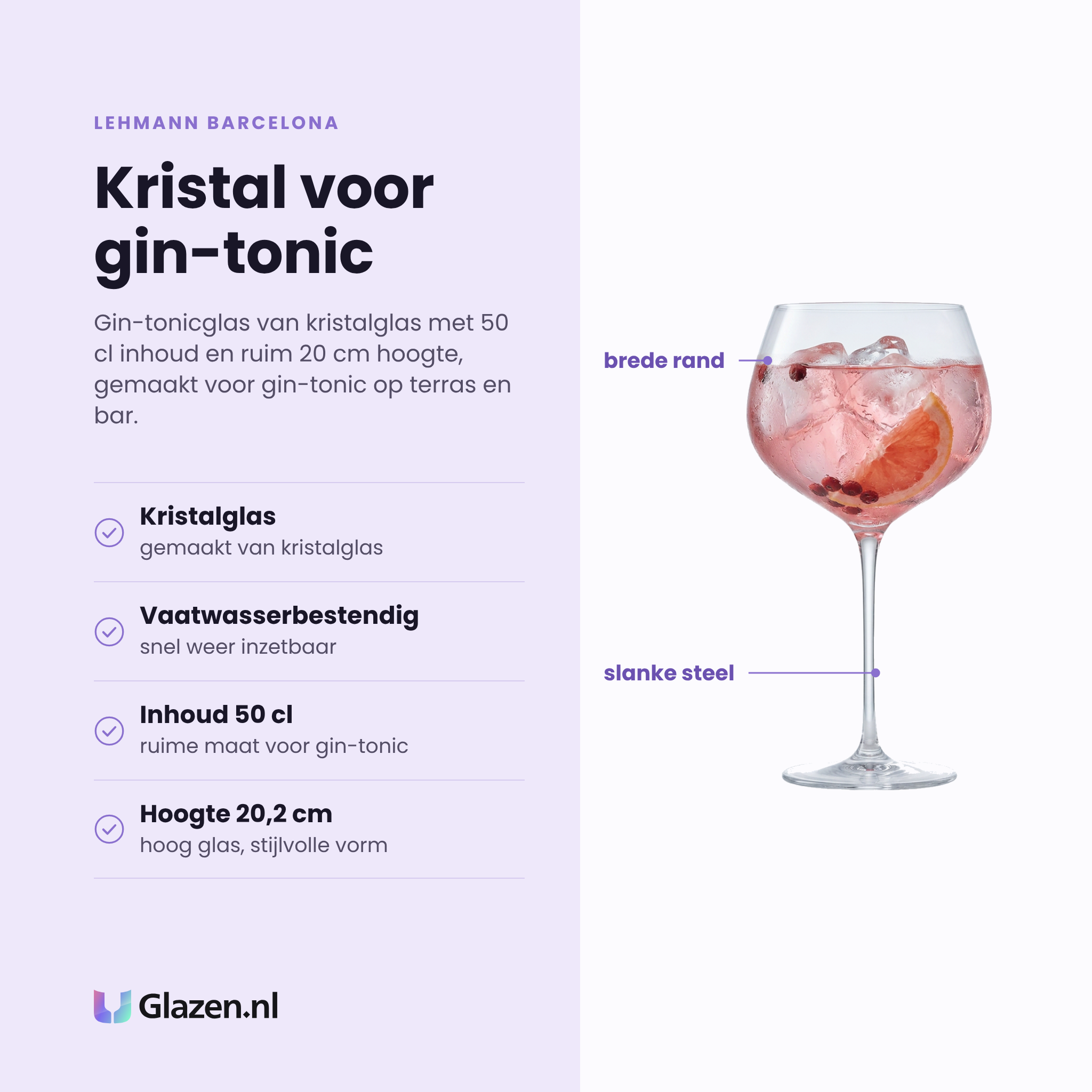 Lehmann Barcelona gin-tonicglas 50 cl eigenschappen: gemaakt van kristalglas, vaatwasserbestendig, ruime maat, hoog glas