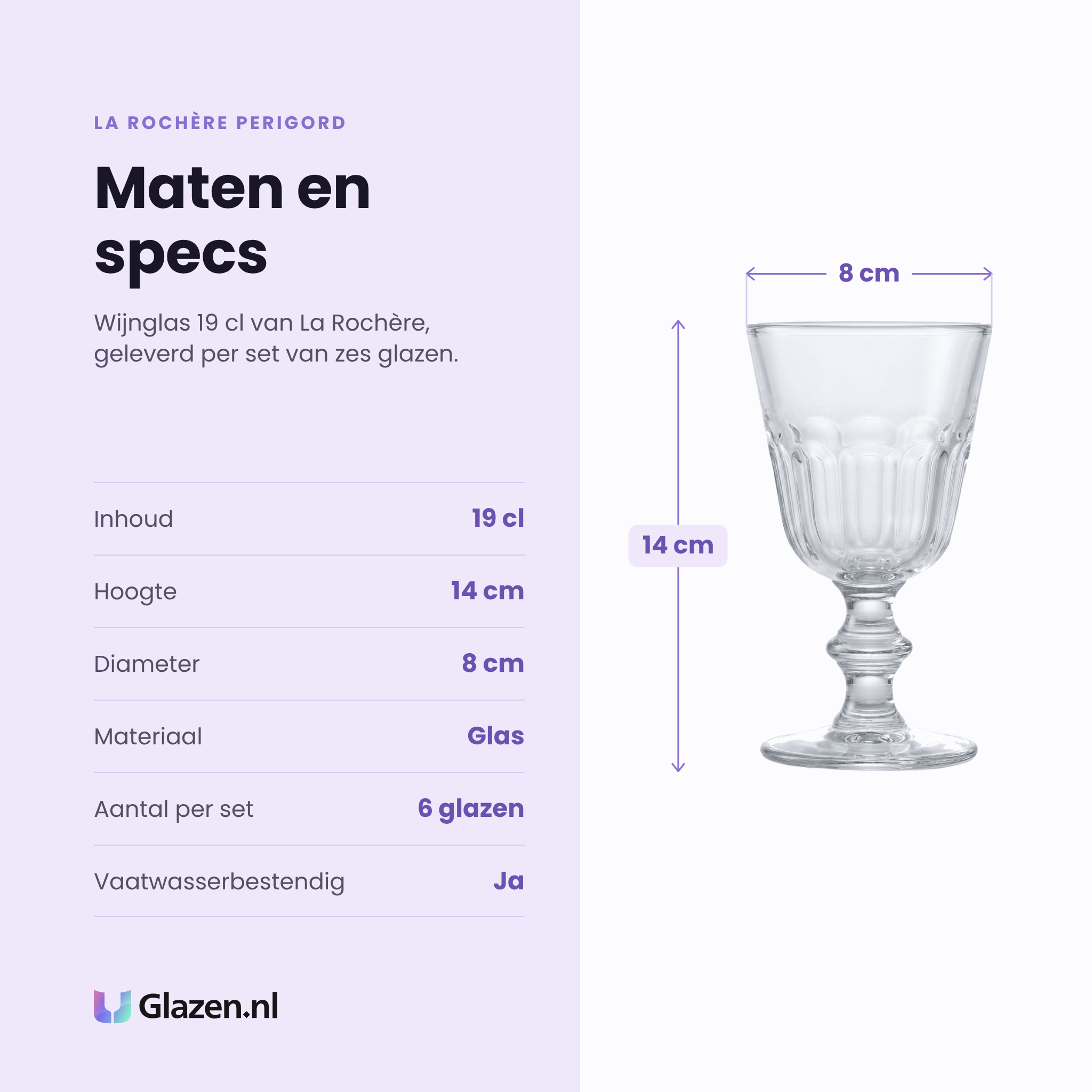 La Rochère Perigord wijnglas 19 cl specificaties: inhoud 19 cl, hoogte 14 cm, diameter 8 cm, glas, set van 6