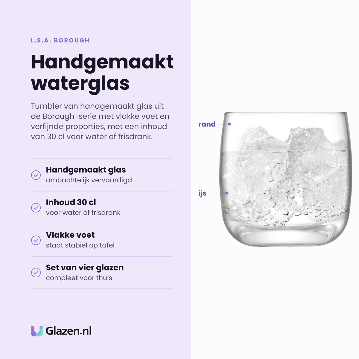 L.S.A. Borough tumbler 30 cl eigenschappen: handgemaakt glas, vlakke voet, inhoud 30 cl, set van vier glazen