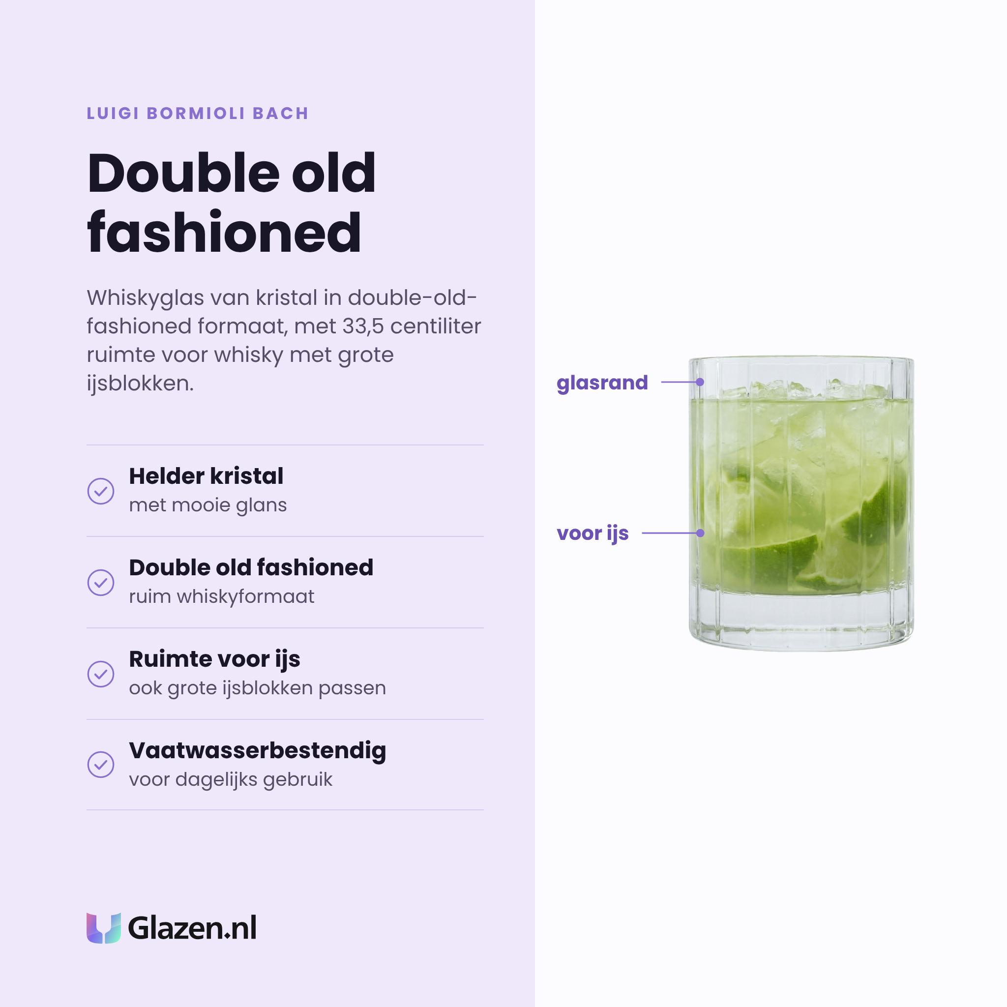 Luigi Bormioli Bach whiskyglas 33,5 cl eigenschappen: helder kristal, double old fashioned, ruimte voor grote ijsblokken, vaatwasserbestendig