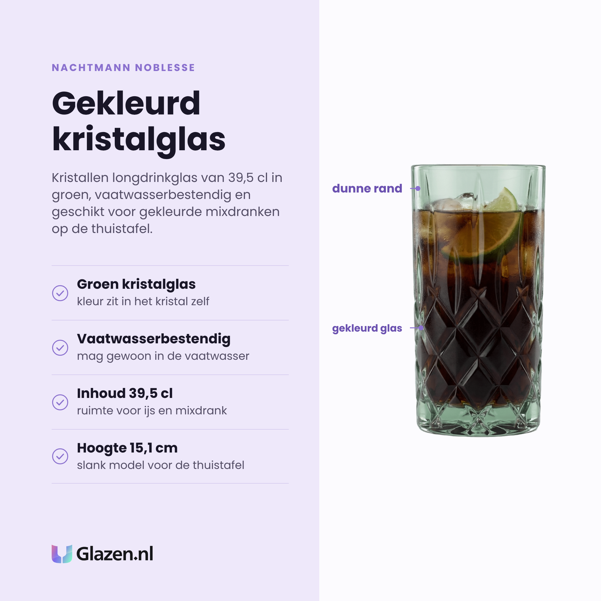 Nachtmann Noblesse longdrinkglas 39,5 cl eigenschappen: groen gekleurd kristalglas, vaatwasserbestendig, inhoud 39,5 cl, hoogte 15,1 cm
