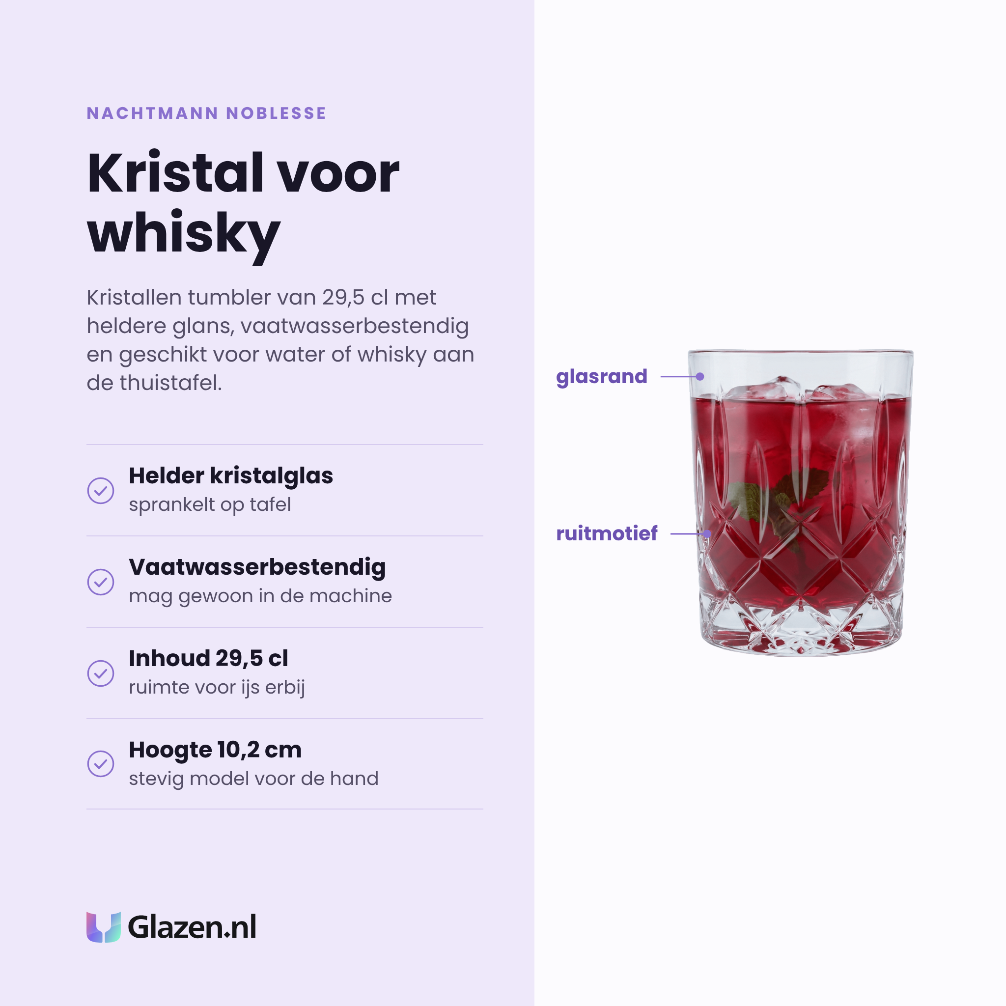 Nachtmann Noblesse tumbler 29,5 cl eigenschappen: helder kristalglas, vaatwasserbestendig, inhoud 29,5 cl, hoogte 10,2 cm