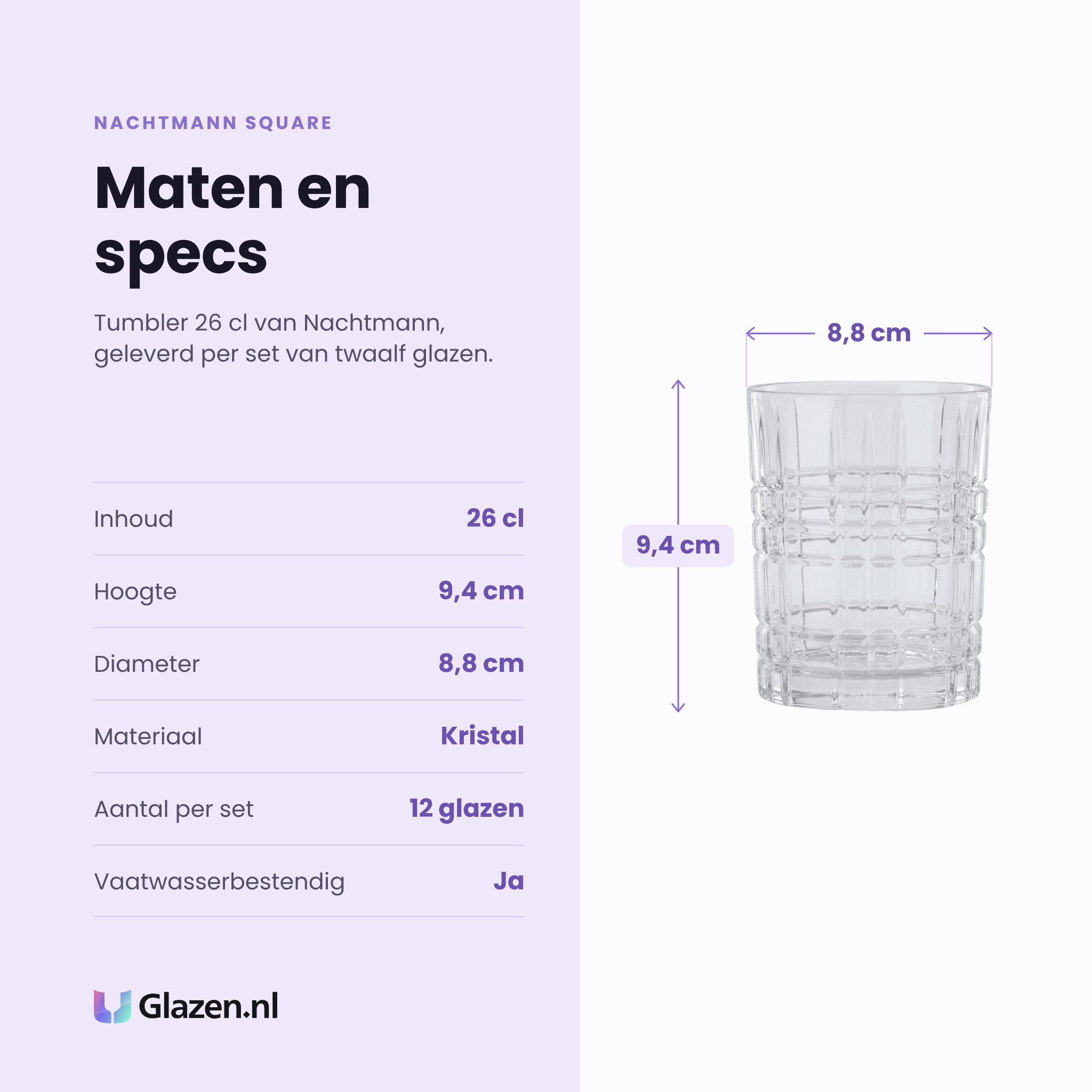 Nachtmann Square tumbler 26 cl specificaties: inhoud 26 cl, hoogte 9,4 cm, diameter 8,8 cm, kristal, set van 12
