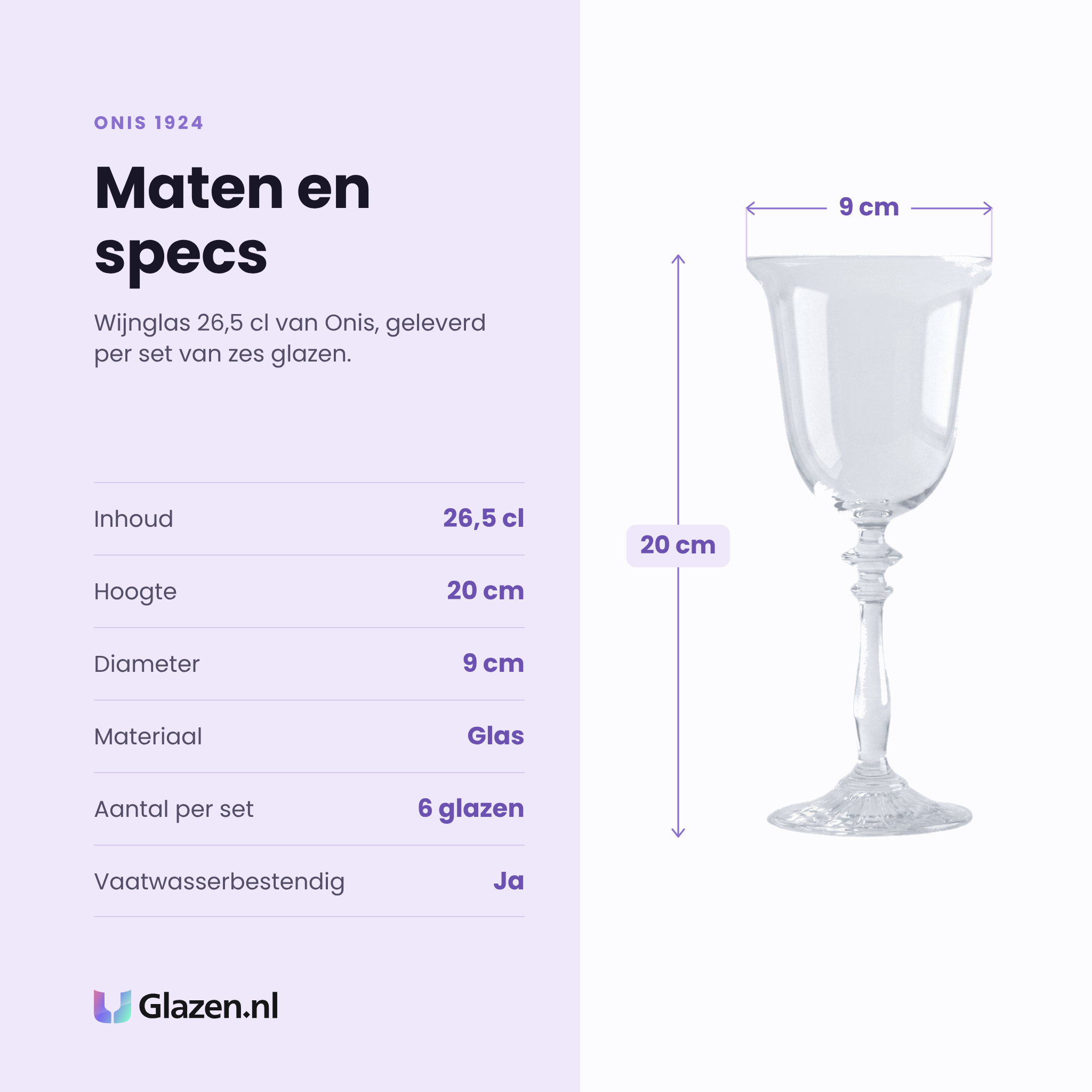 Onis 1924 wijnglas 26,5 cl specificaties: inhoud 26,5 cl, hoogte 20 cm, diameter 9 cm, glas, set van 6