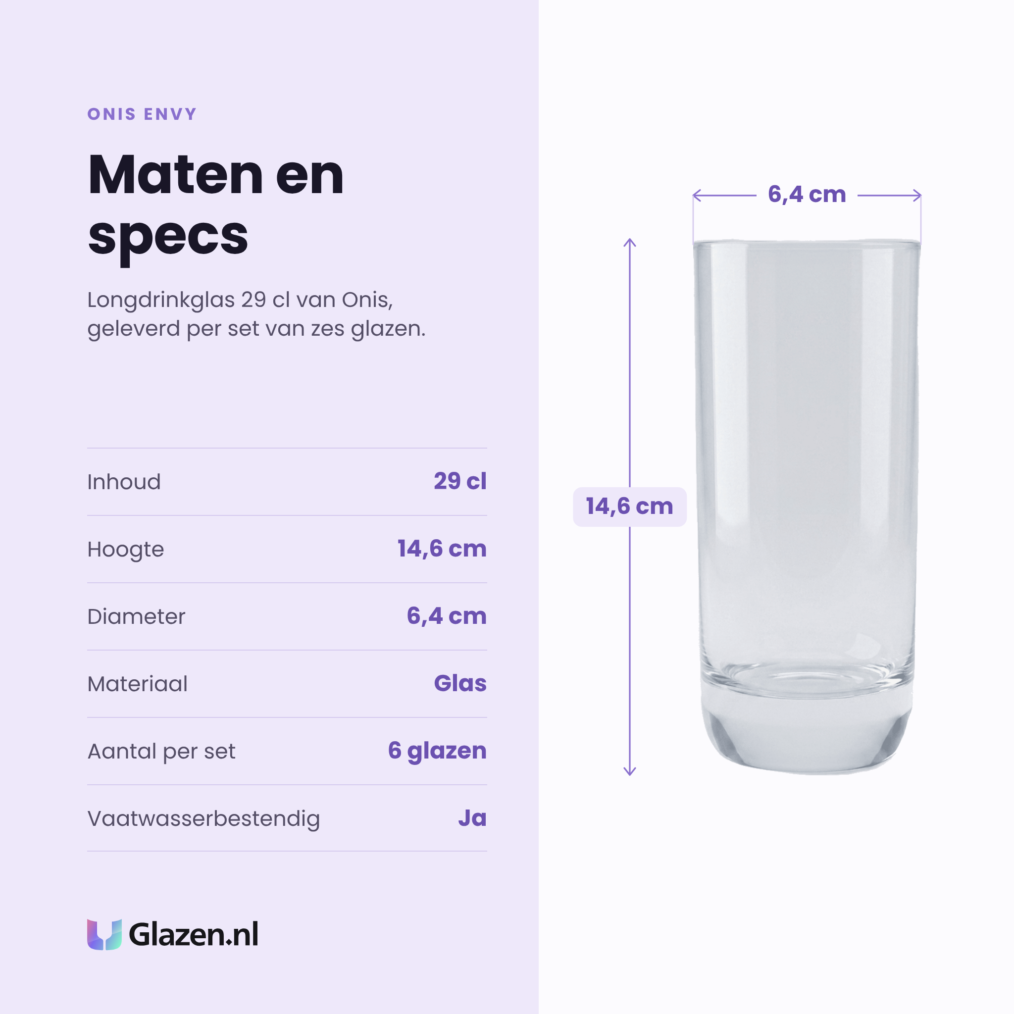 Onis Envy longdrinkglas 29 cl specificaties: inhoud 29 cl, hoogte 14,6 cm, diameter 6,4 cm, glas, set van 6