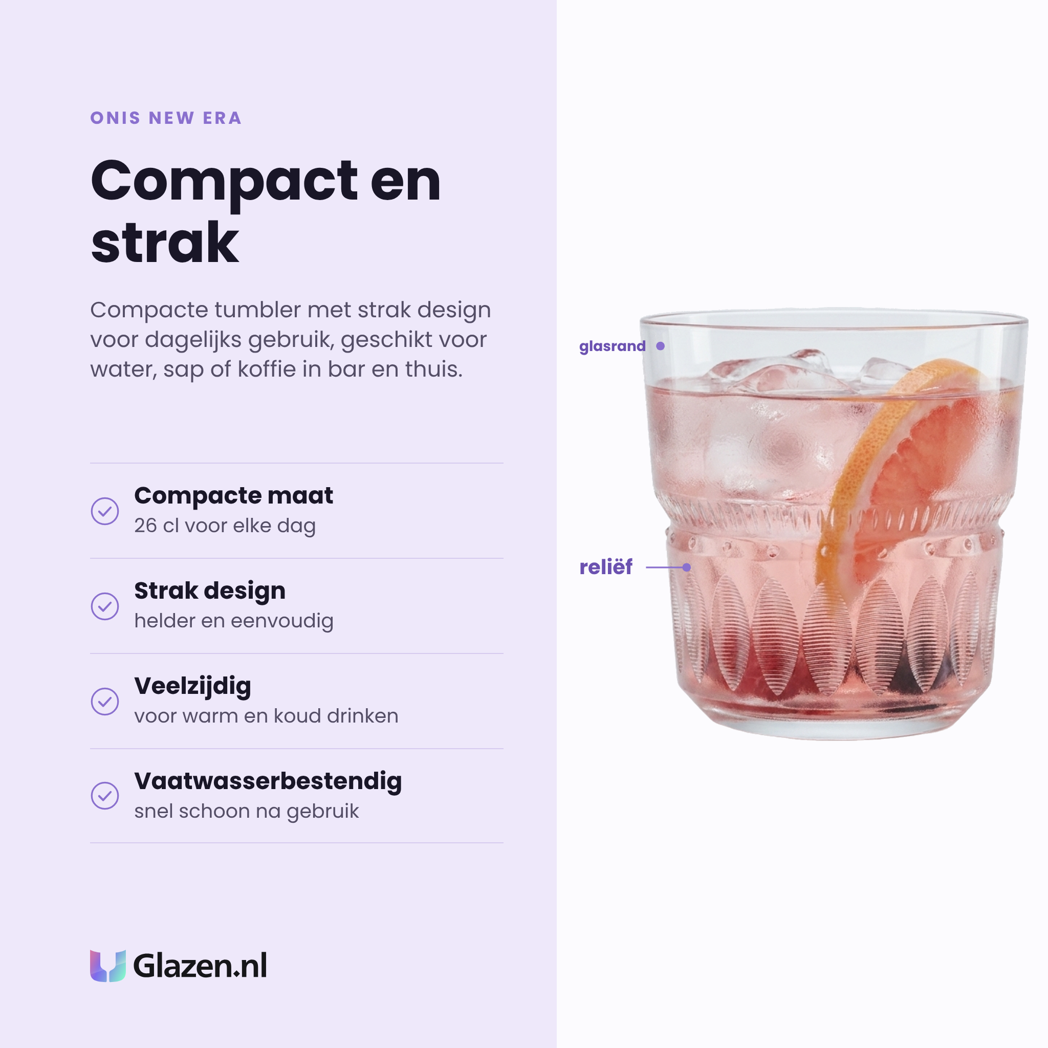 Onis New Era tumbler 26 cl eigenschappen: compacte maat van 26 cl, strak design, veelzijdig voor warm en koud, vaatwasserbestendig