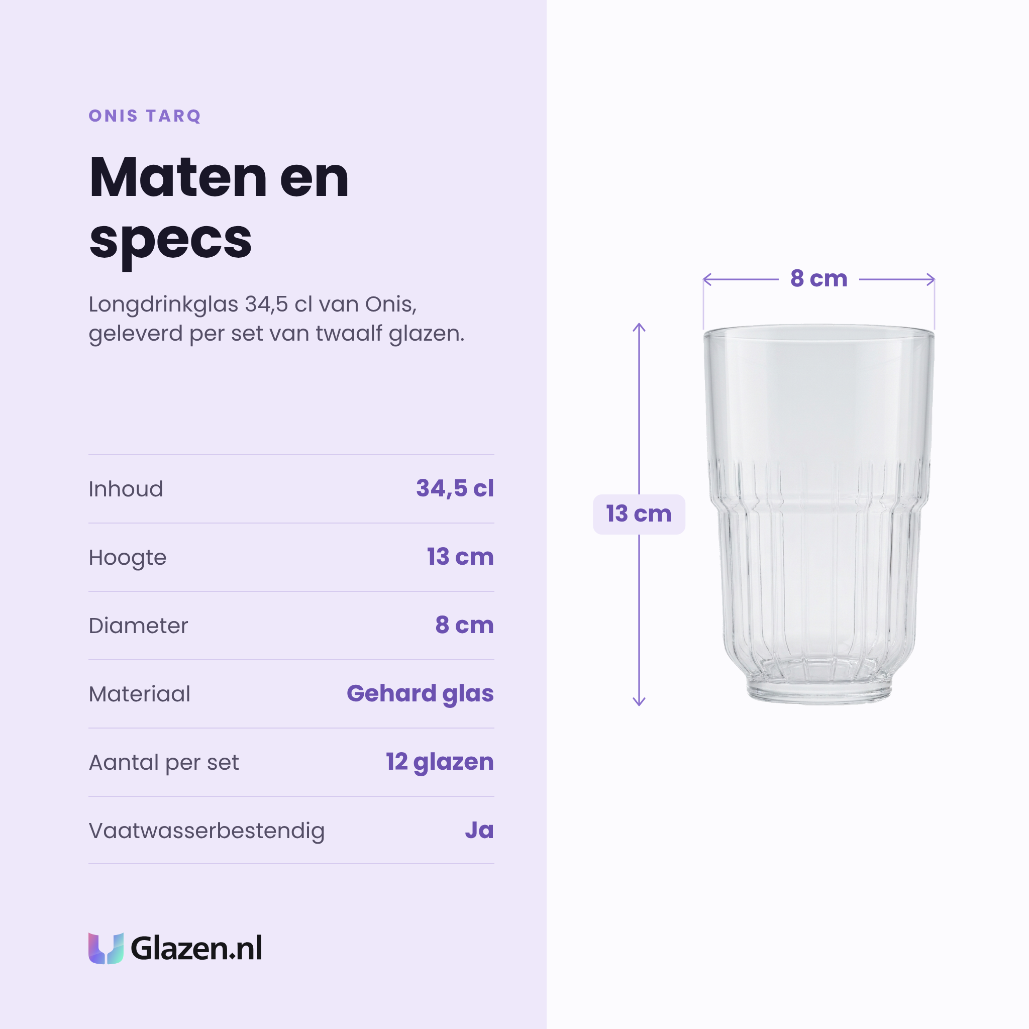 Onis Tarq longdrinkglas 34,5 cl specificaties: inhoud 34,5 cl, hoogte 13 cm, diameter 8 cm, gehard glas, set van 12