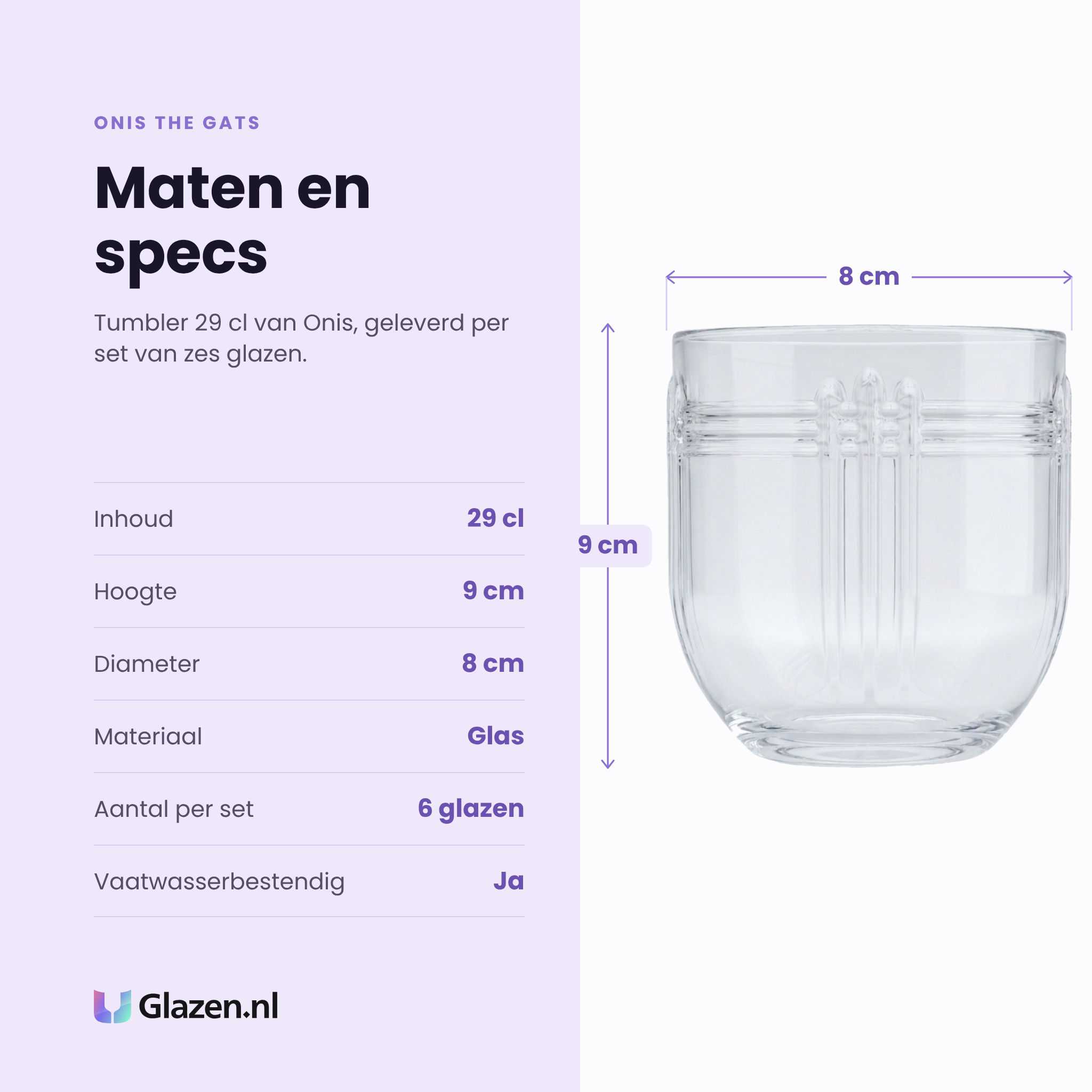 Onis The Gats tumbler 29 cl specificaties: inhoud 29 cl, hoogte 9 cm, diameter 8 cm, glas, set van 6