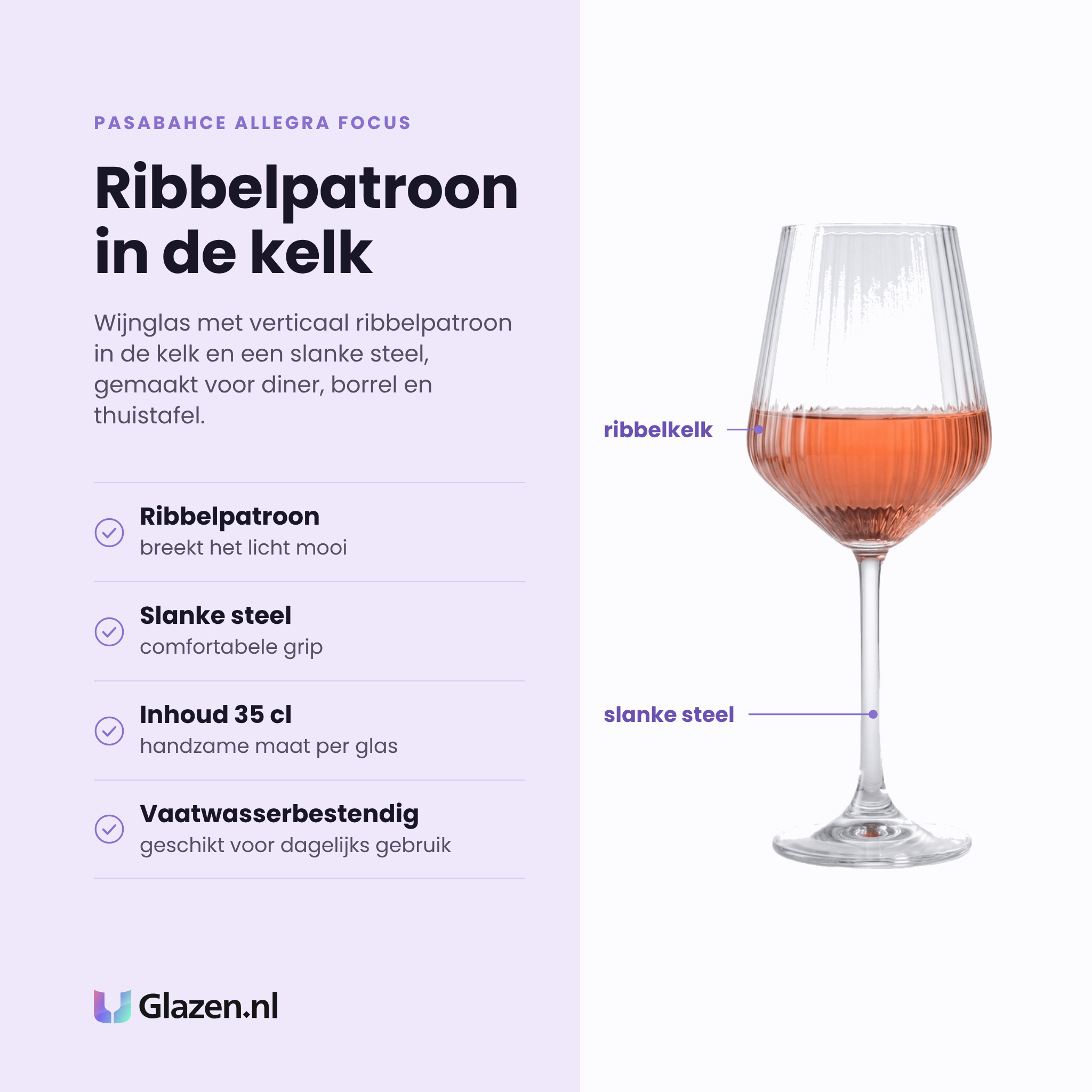 Pasabahce Allegra Focus wijnglas 35 cl eigenschappen: verticaal ribbelpatroon, slanke steel, inhoud 35 cl per glas, vaatwasserbestendig