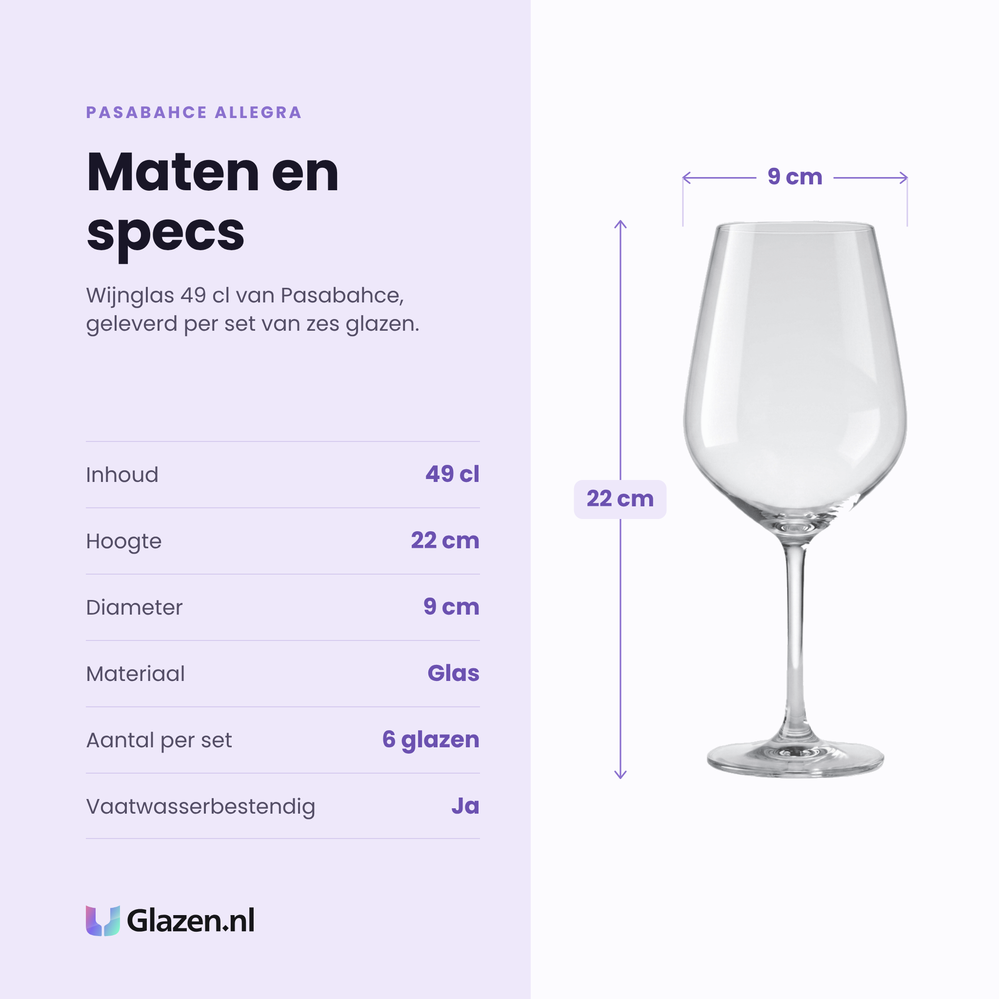 Pasabahce Allegra wijnglas 49 cl specificaties: inhoud 49 cl, hoogte 22 cm, diameter 9 cm, glas, set van 6