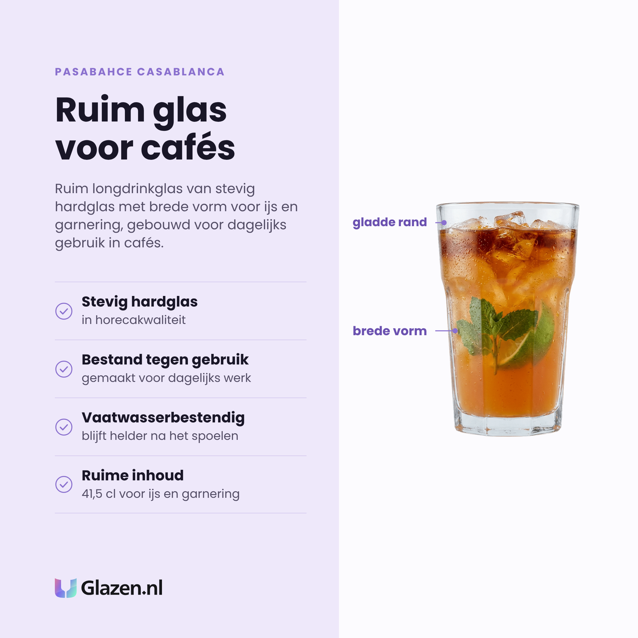 Pasabahce Casablanca longdrinkglas 41,5 cl eigenschappen: stevig hardglas, bestand tegen intensief gebruik, vaatwasserbestendig, ruime inhoud