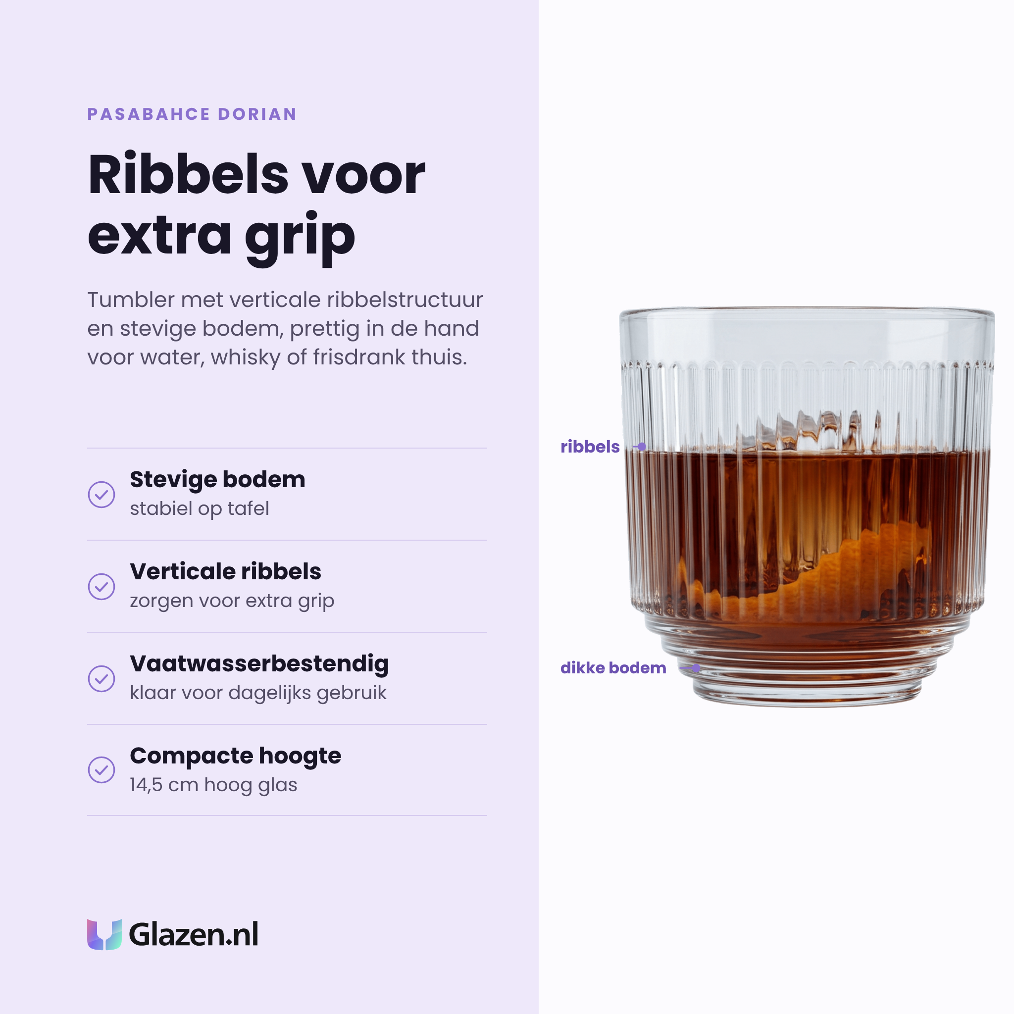 Pasabahce Dorian tumbler 30 cl eigenschappen: stevige bodem, verticale ribbels, vaatwasserbestendig, compacte hoogte