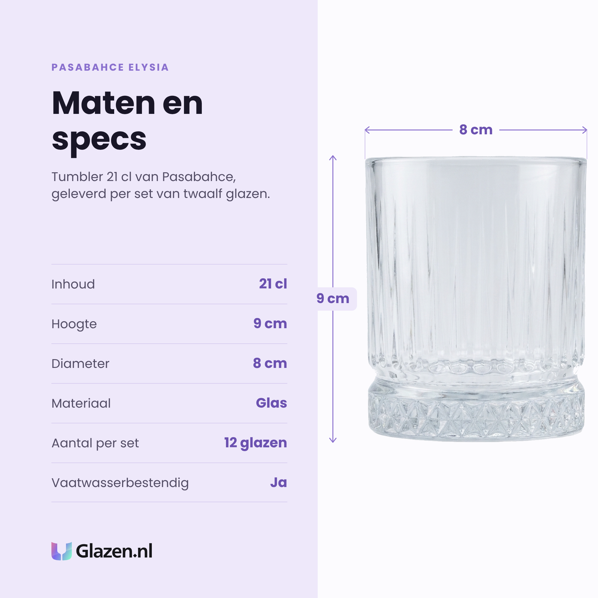Pasabahce Elysia tumbler 21 cl specificaties: inhoud 21 cl, hoogte 9 cm, diameter 8 cm, glas, set van 12