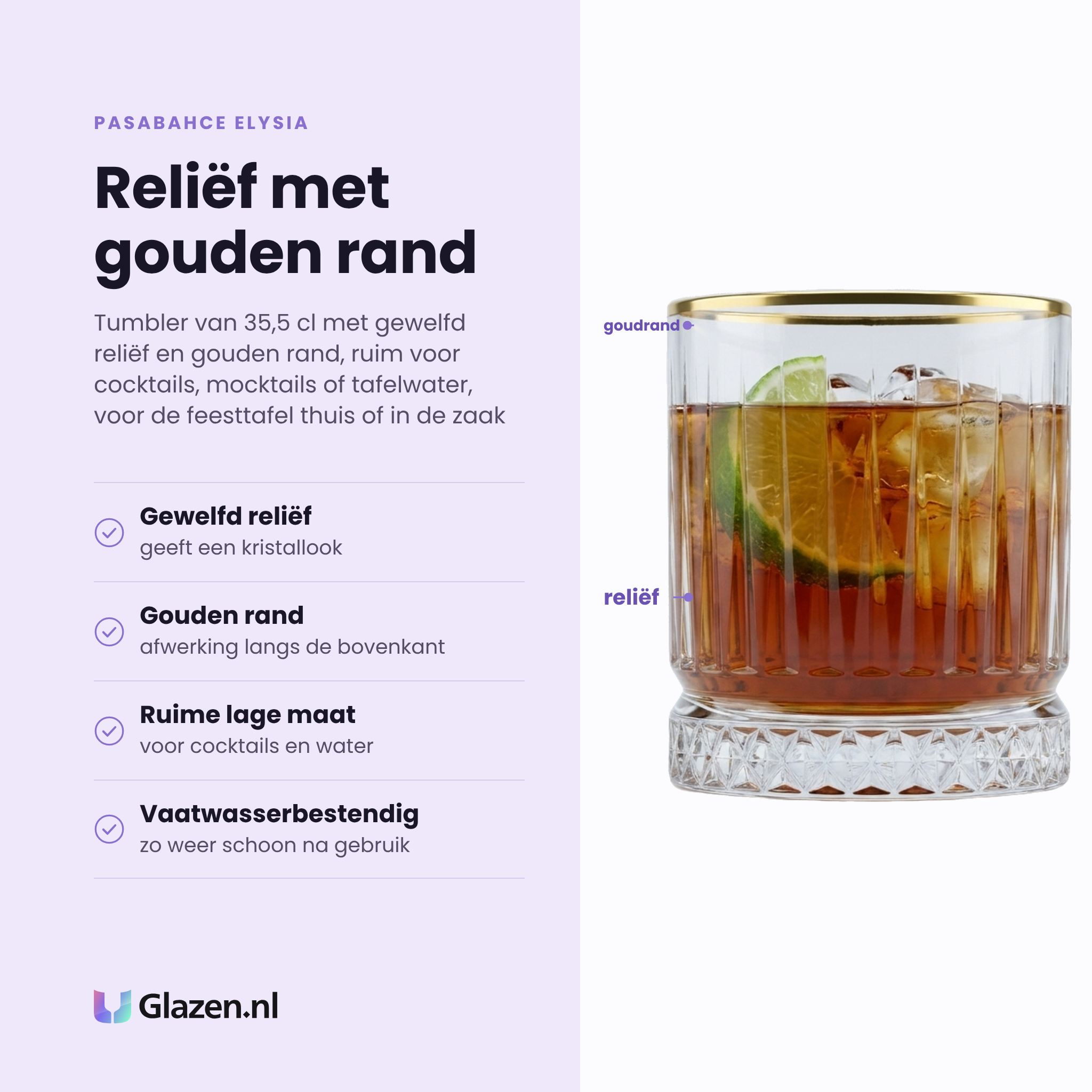 Pasabahce Elysia tumbler 35,5 cl eigenschappen: gewelfd reliëf, gouden rand, ruime lage maat, vaatwasserbestendig