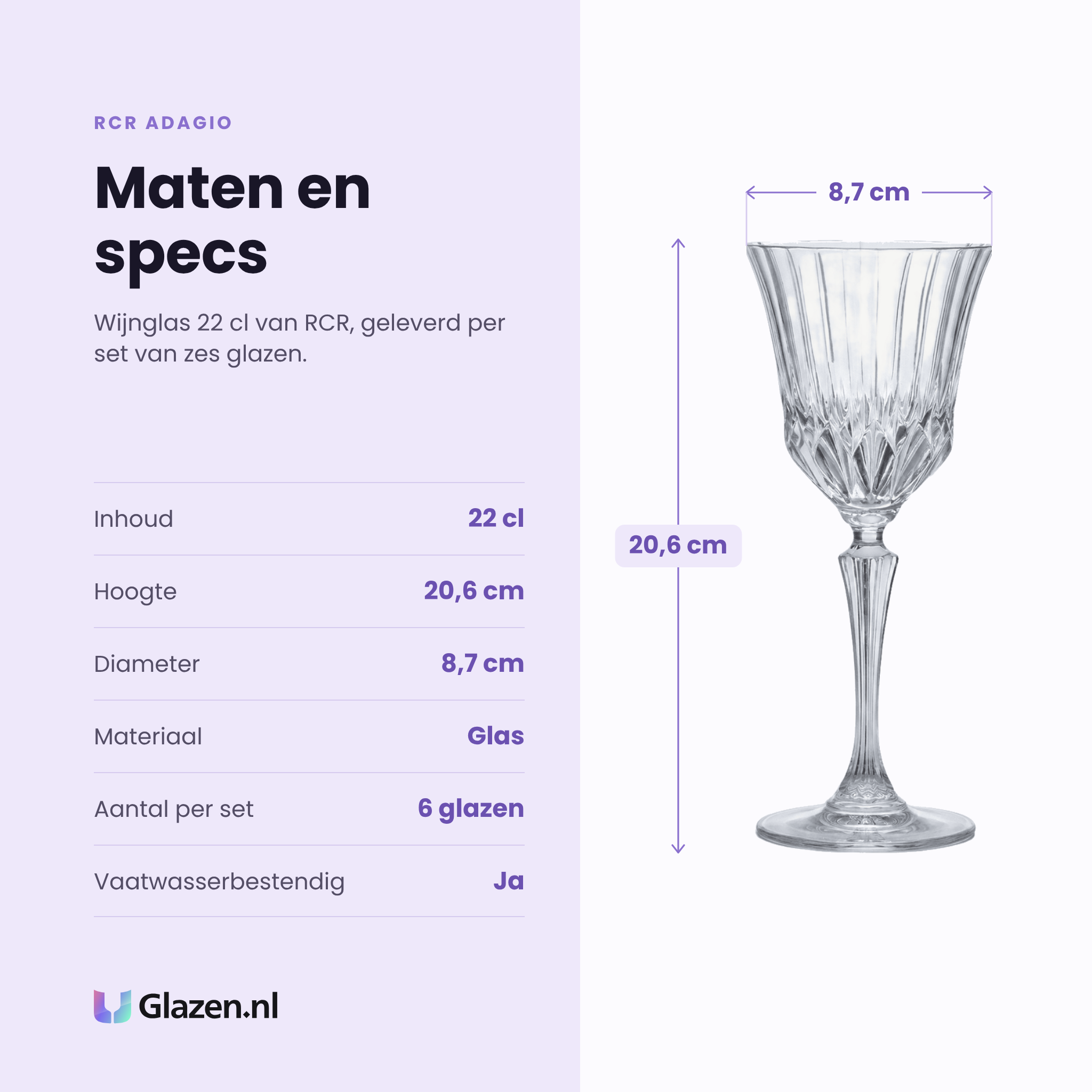RCR Adagio wijnglas 22 cl specificaties: inhoud 22 cl, hoogte 20,6 cm, diameter 8,7 cm, glas, set van 6
