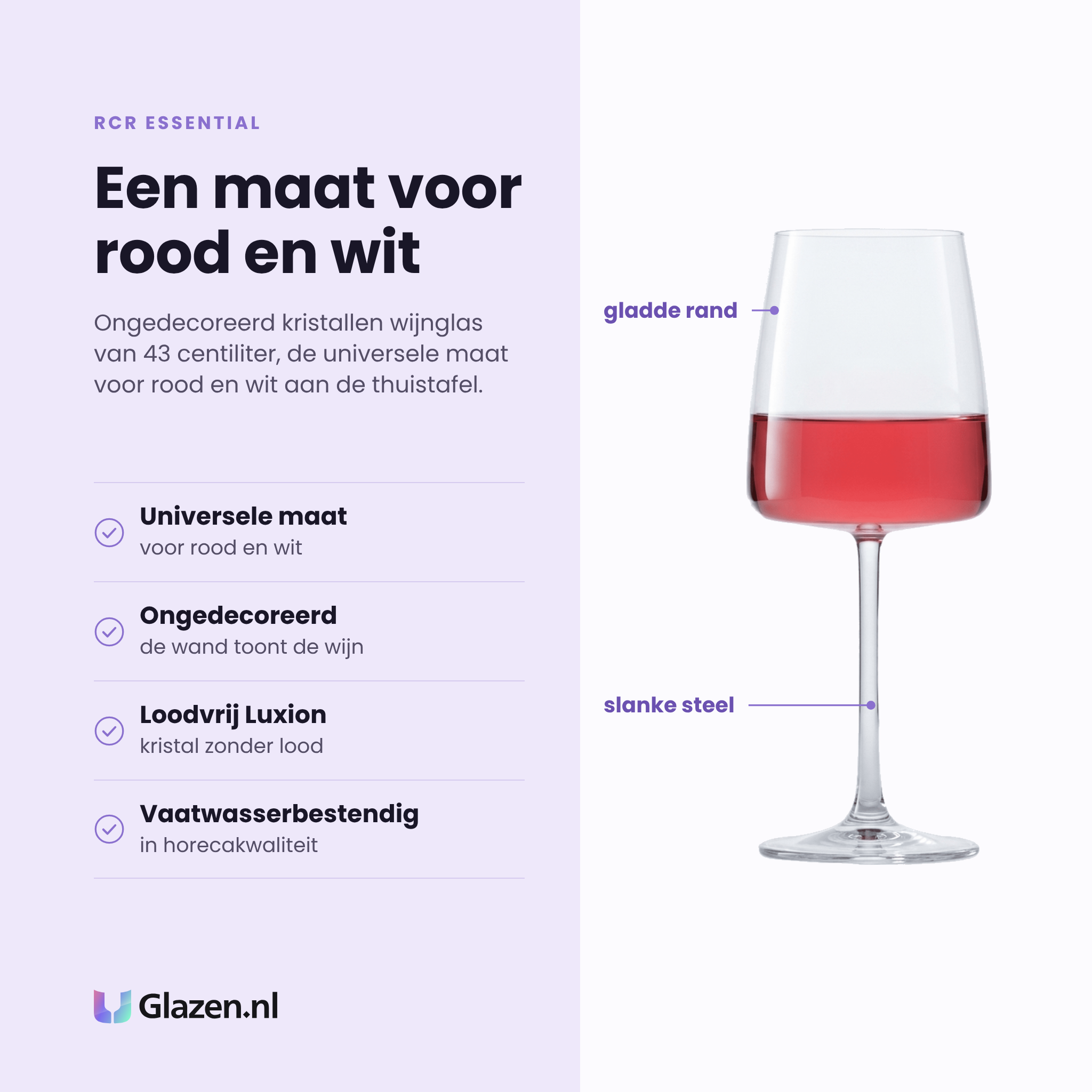 RCR Essential wijnglas 43 cl eigenschappen: universele maat voor rood en wit, ongedecoreerde wand, loodvrij Luxion-kristal, vaatwasserbestendig
