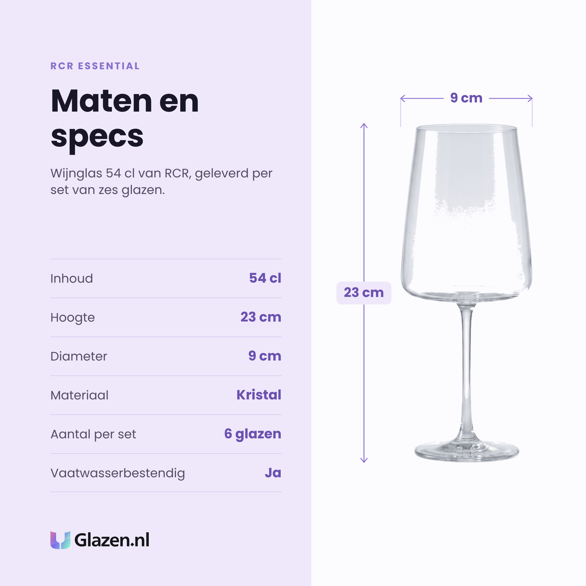RCR Essential wijnglas 54 cl specificaties: inhoud 54 cl, hoogte 23 cm, diameter 9 cm, kristal, set van 6