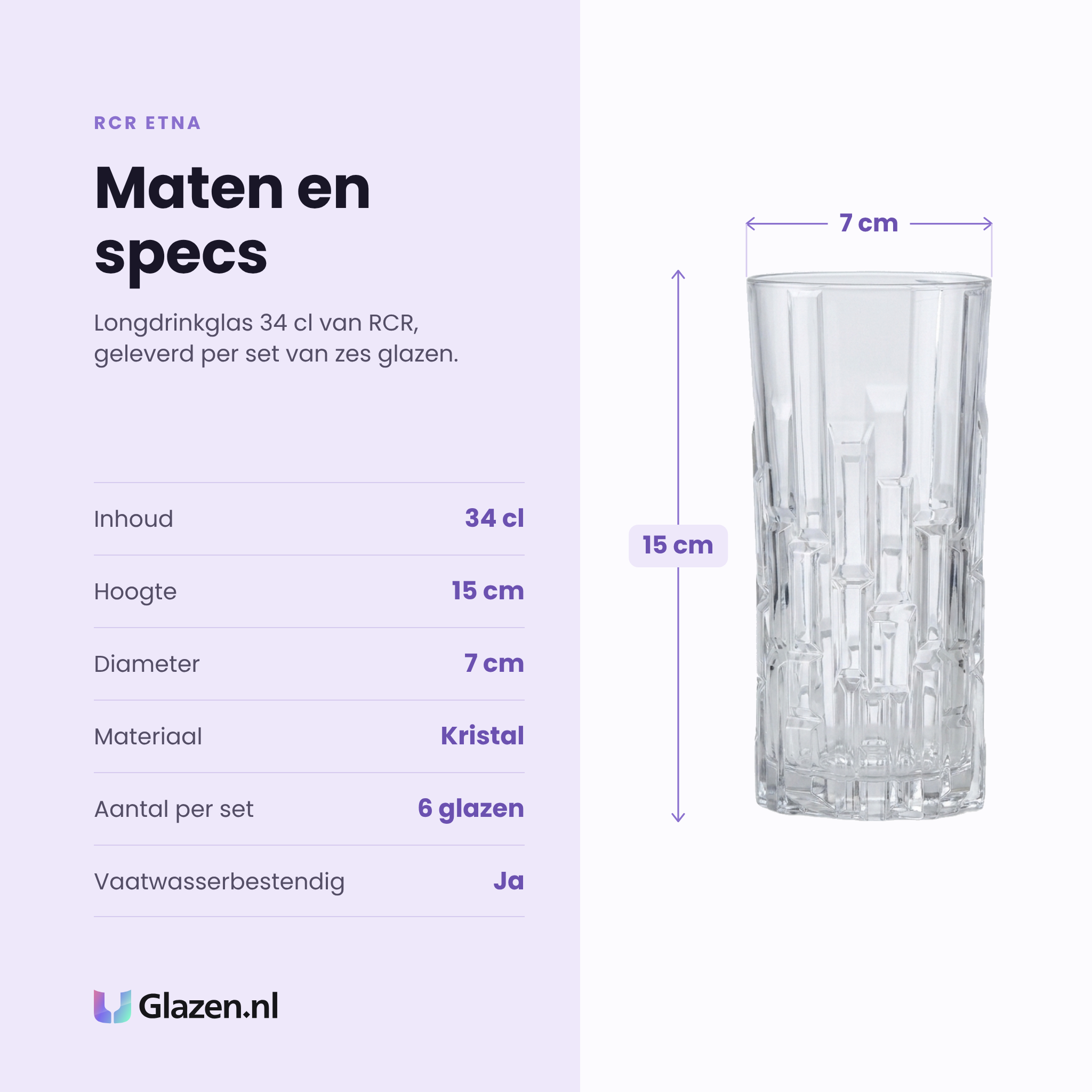 RCR Etna longdrinkglas 34 cl specificaties: inhoud 34 cl, hoogte 15 cm, diameter 7 cm, kristal, set van 6
