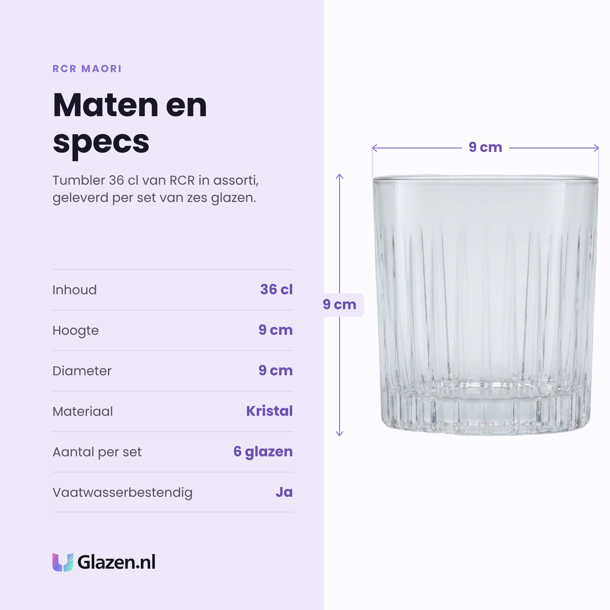 RCR Maori tumbler 36 cl specificaties: inhoud 36 cl, hoogte 9 cm, diameter 9 cm, kristal, set van 6