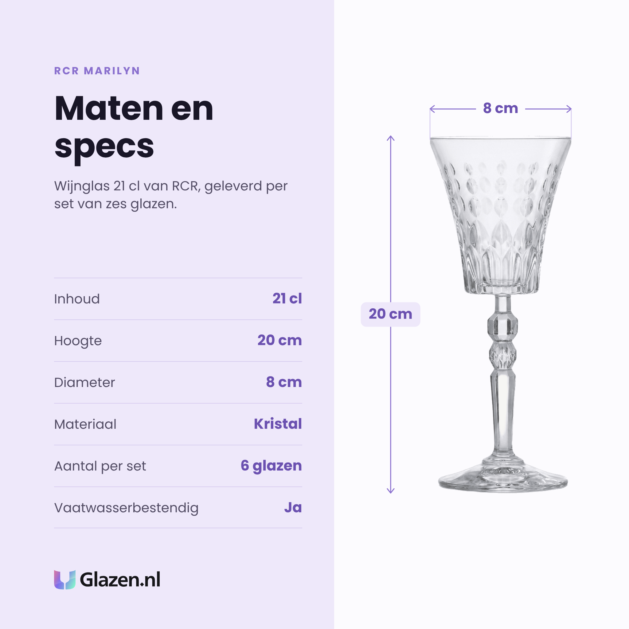 RCR Marilyn wijnglas 21 cl specificaties: inhoud 21 cl, hoogte 20 cm, diameter 8 cm, kristal, set van 6