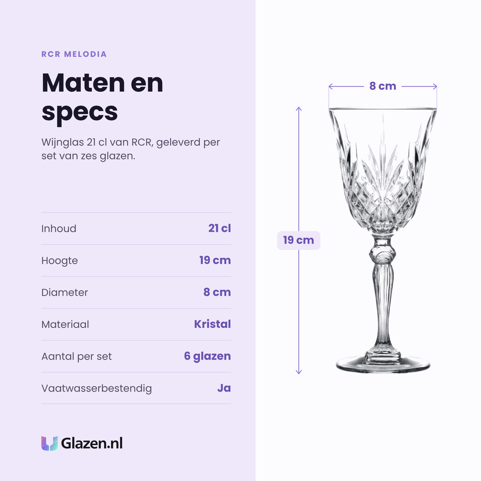 RCR Melodia wijnglas 21 cl specificaties: inhoud 21 cl, hoogte 19 cm, diameter 8 cm, kristal, set van 6