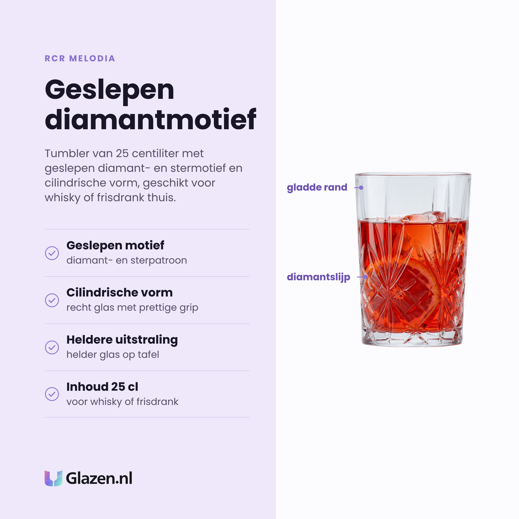 RCR Melodia tumbler 25 cl eigenschappen: geslepen diamant- en stermotief, cilindrische vorm, heldere uitstraling, voor whisky of frisdrank