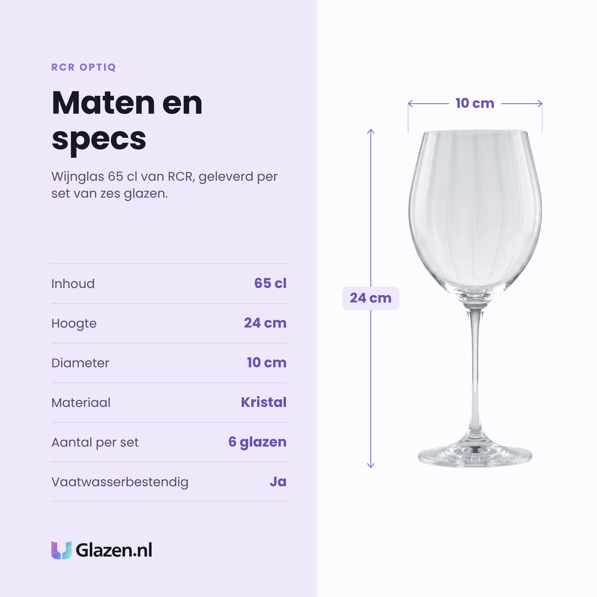 RCR Optiq wijnglas 65 cl specificaties: inhoud 65 cl, hoogte 24 cm, diameter 10 cm, kristal, set van 6