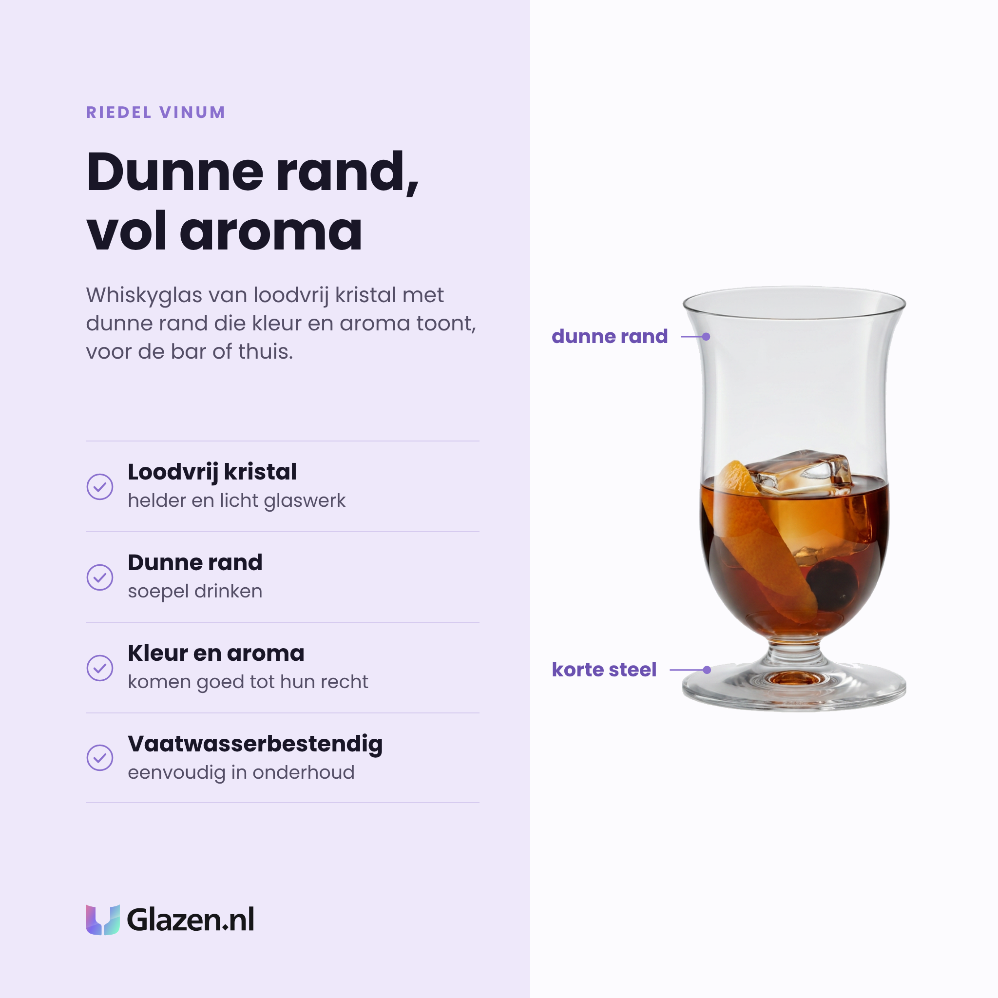 Riedel Vinum whiskyglas 18,9 cl eigenschappen: loodvrij kristal, dunne rand, toont kleur en aroma, vaatwasserbestendig