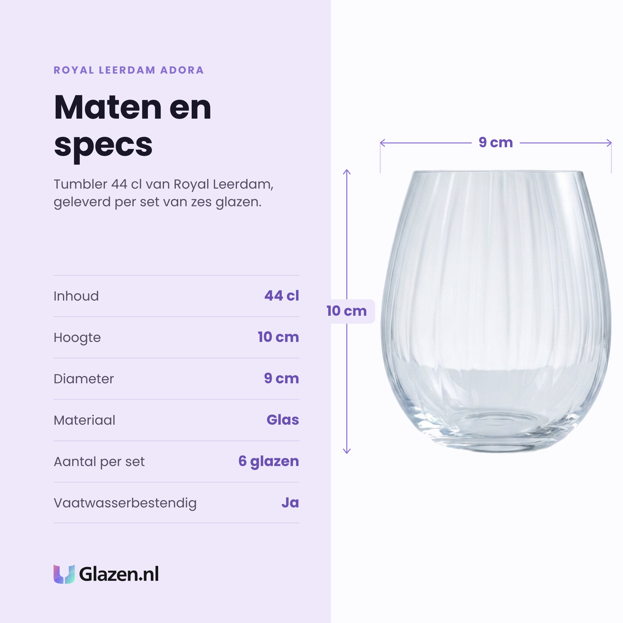Royal Leerdam Adora tumbler 44 cl specificaties: inhoud 44 cl, hoogte 10 cm, diameter 9 cm, glas, set van 6
