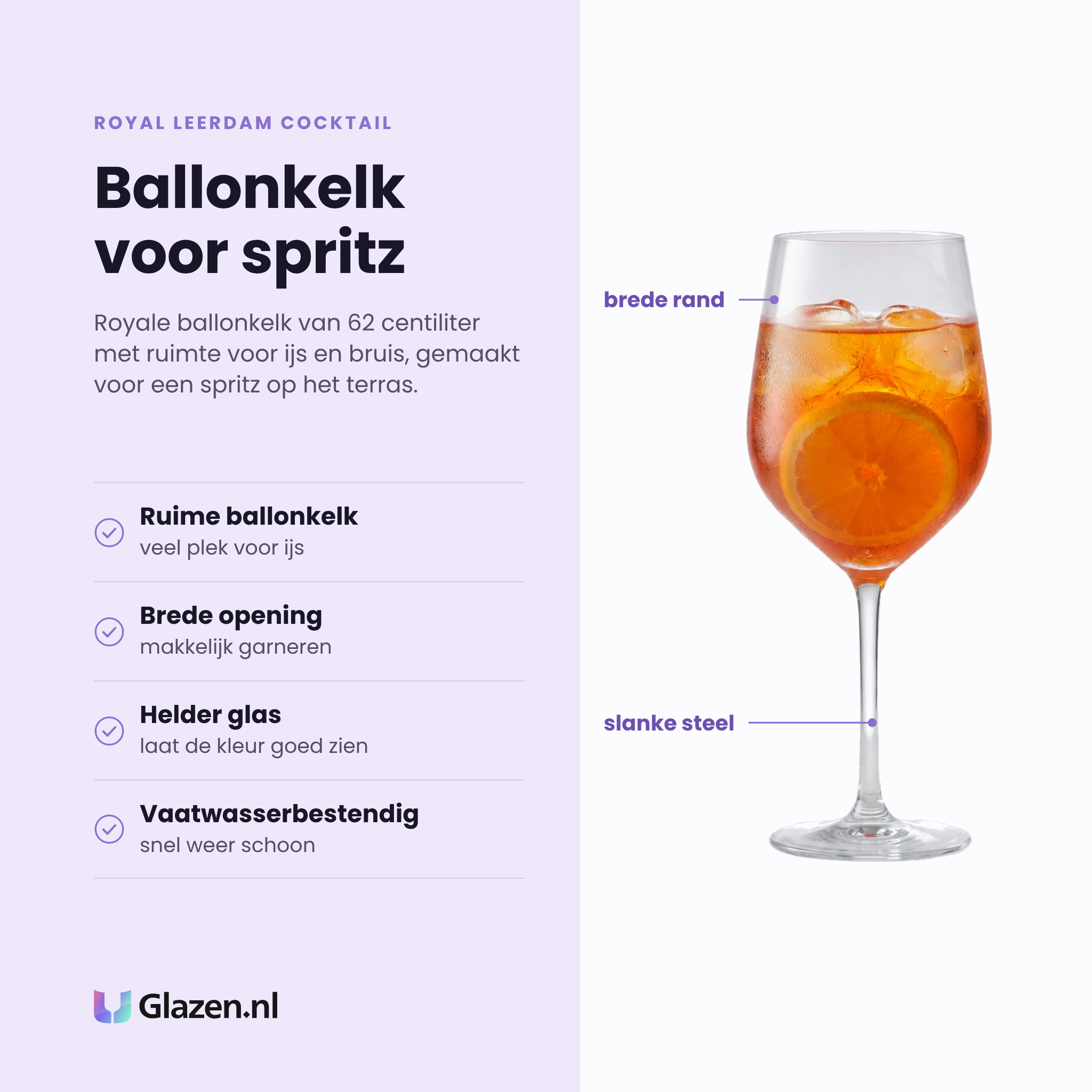 Royal Leerdam Cocktail aperolglas 62 cl eigenschappen: ruime ballonkelk, brede opening voor garnering, helder glas, vaatwasserbestendig