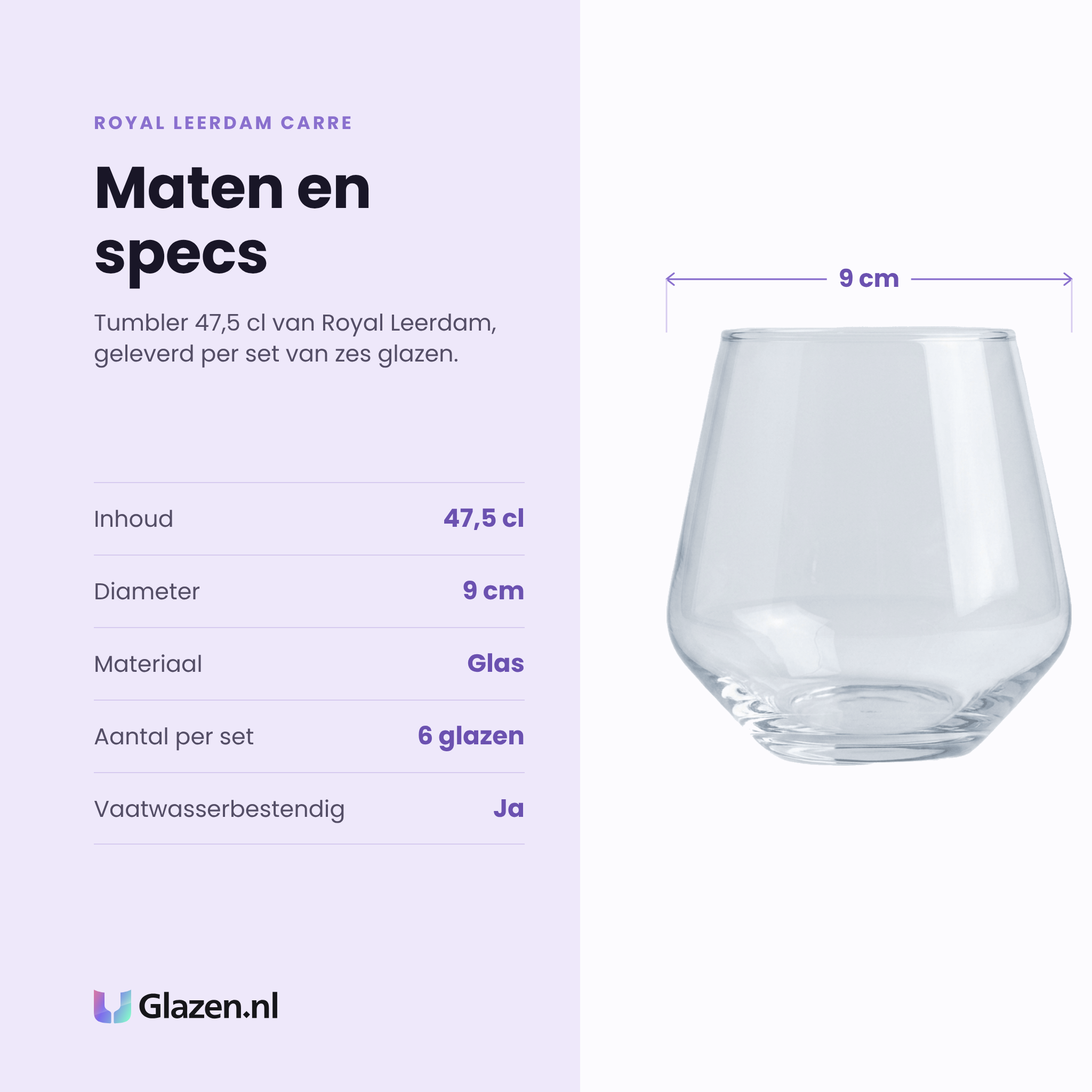 Royal Leerdam Carre tumbler 47,5 cl specificaties: inhoud 47,5 cl, diameter 9 cm, glas, set van 6
