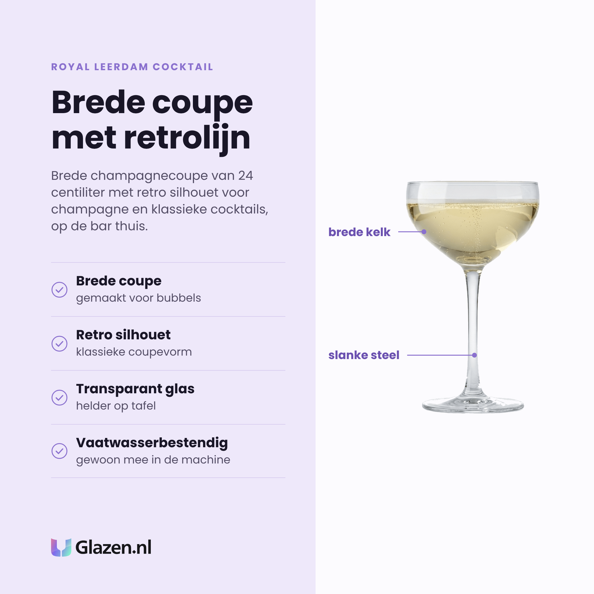 Royal Leerdam Cocktail champagnecoupe 24 cl eigenschappen: brede coupe voor bubbels, retro silhouet, transparant glas, vaatwasserbestendig