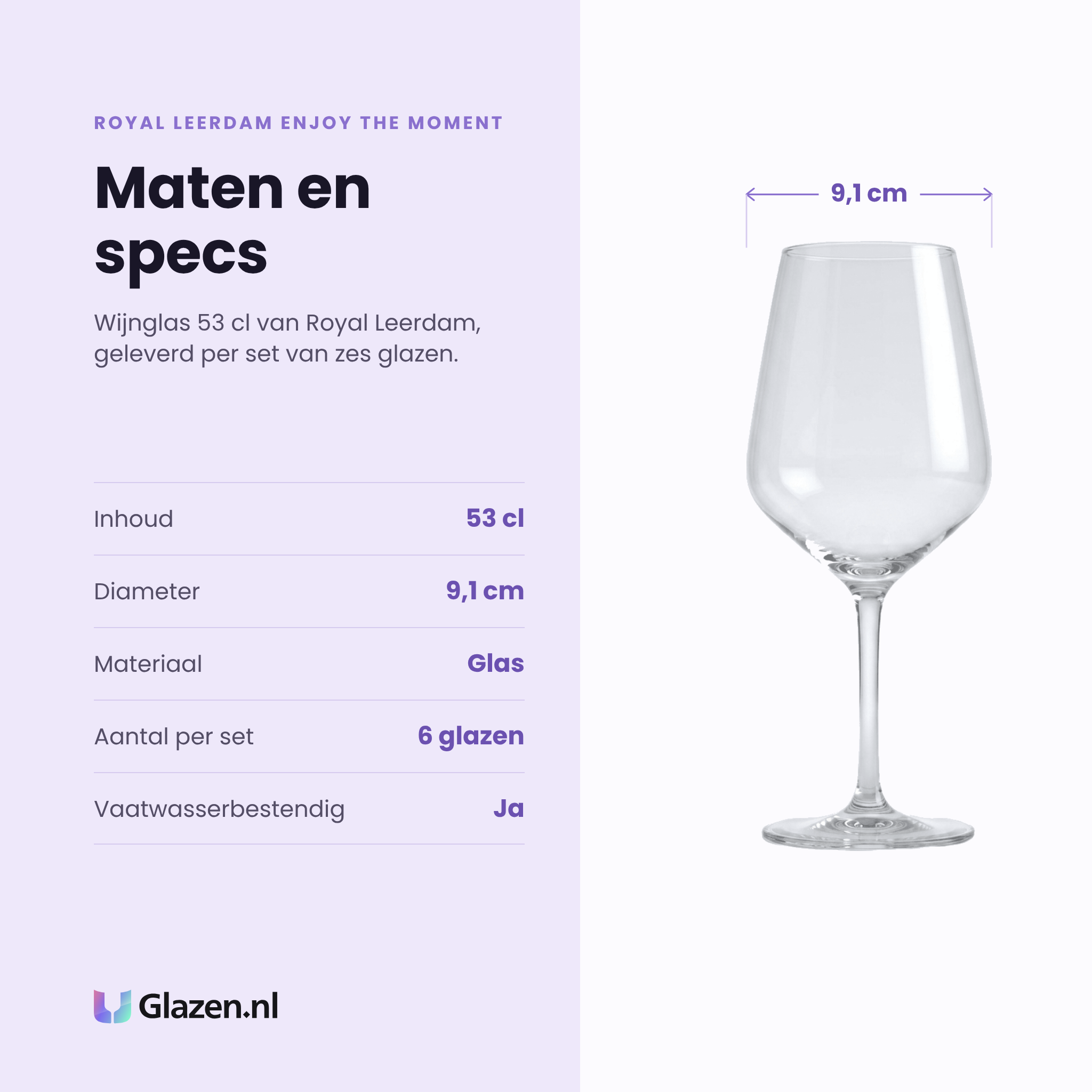 Royal Leerdam Enjoy The Moment wijnglas 53 cl specificaties: inhoud 53 cl, diameter 9,1 cm, glas, set van 6